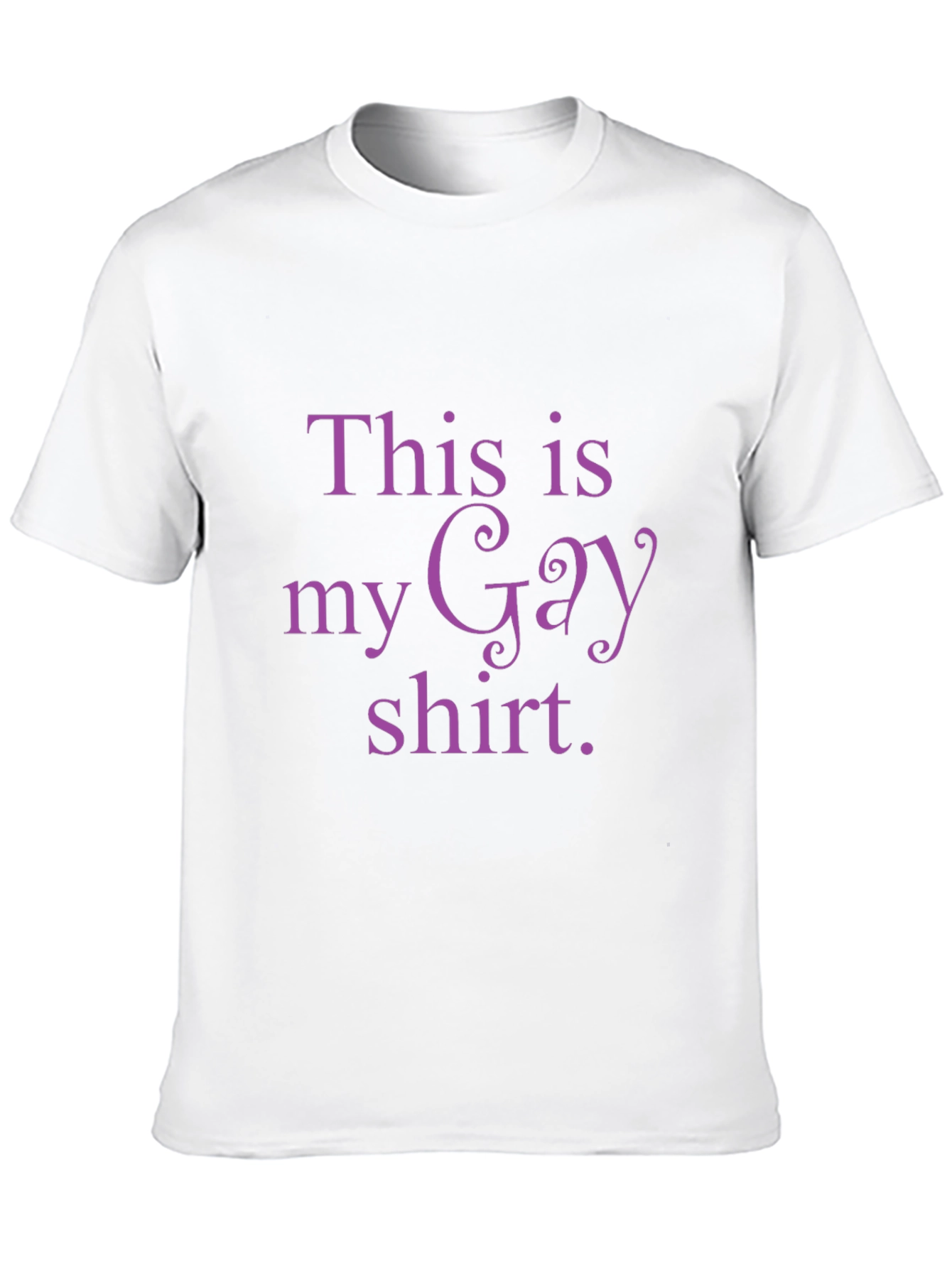 This is my Gay shirt - Casual Tee