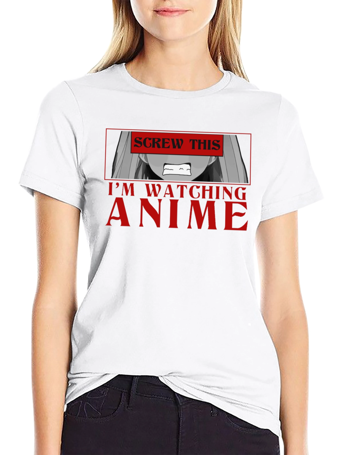 Screw This Im Watching Anime T-Shirt