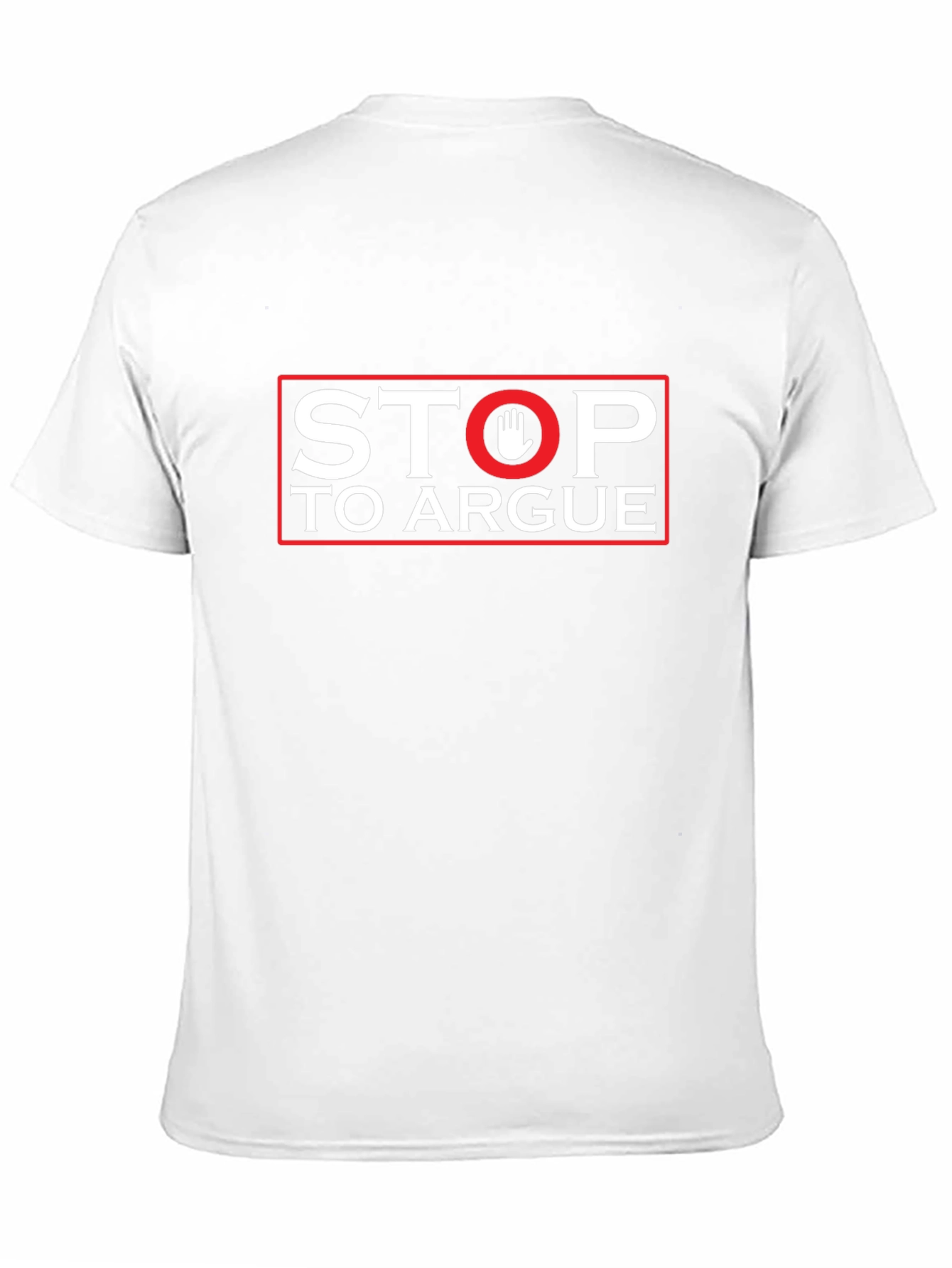 Stop To Argue Graphic Tee