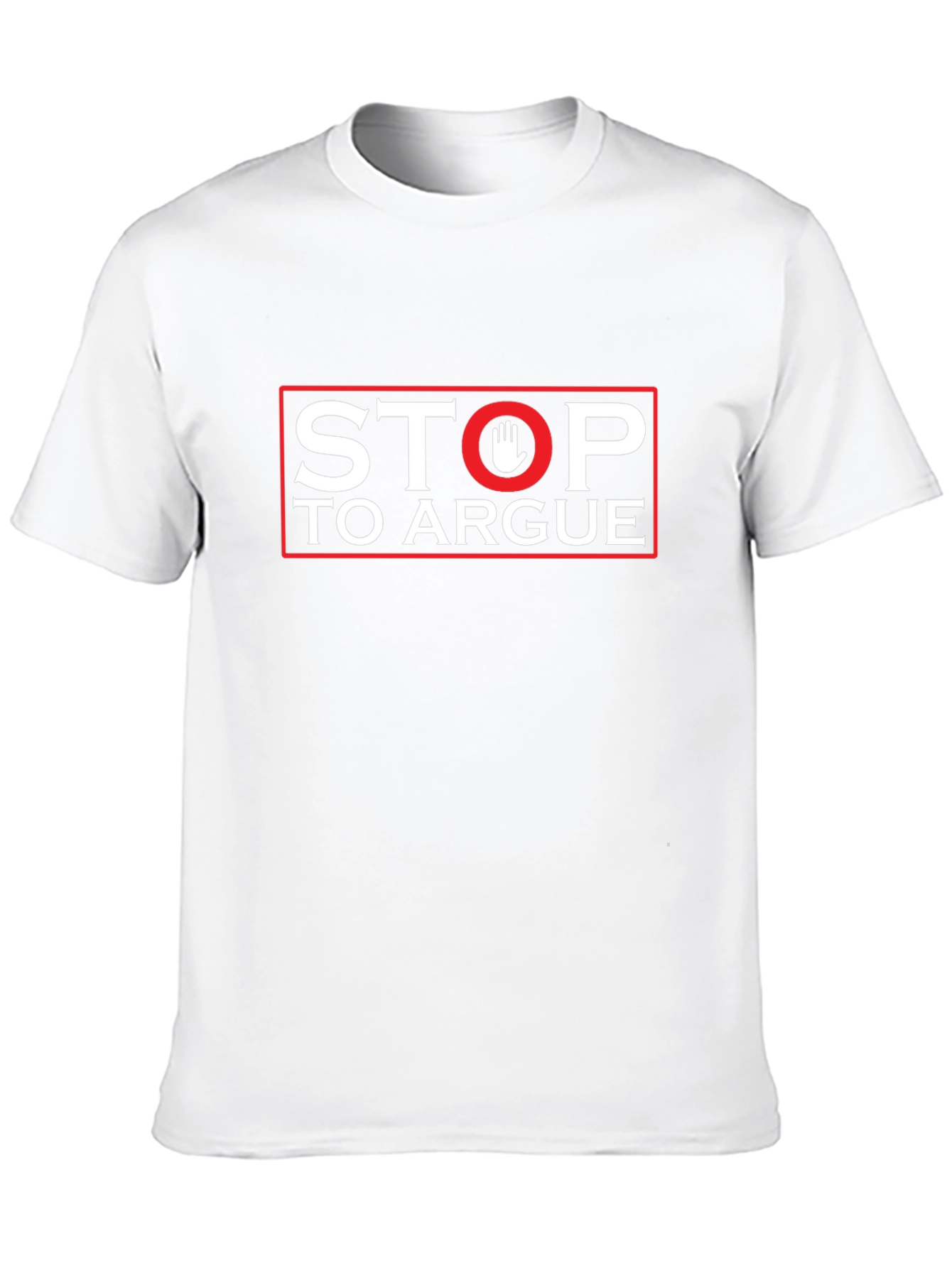 Stop To Argue Graphic Tee