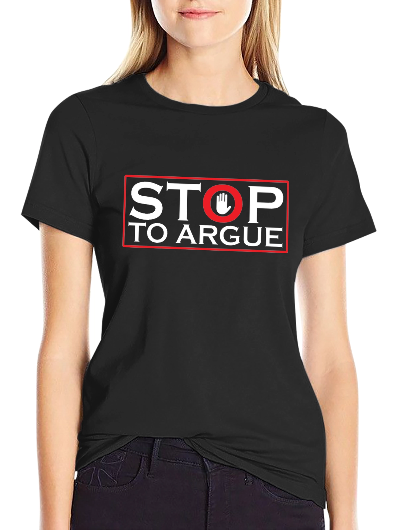 Stop To Argue Graphic Tee