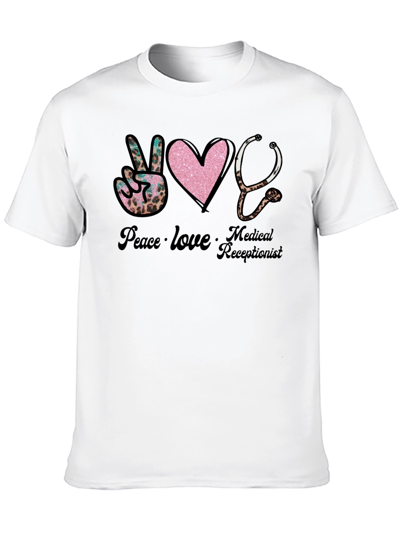 Peace Love Medical Receptionist T-Shirt