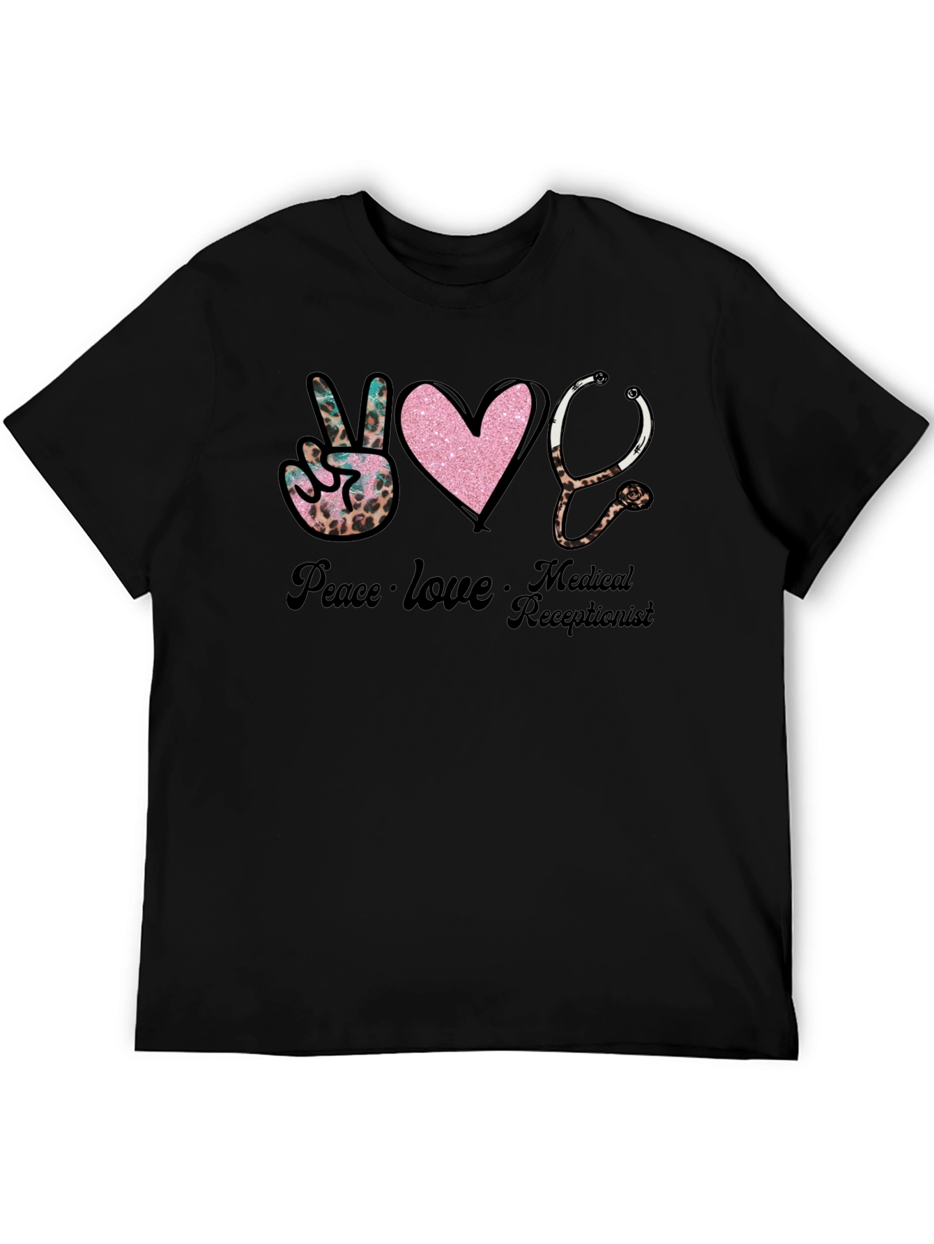 Peace Love Medical Receptionist T-Shirt