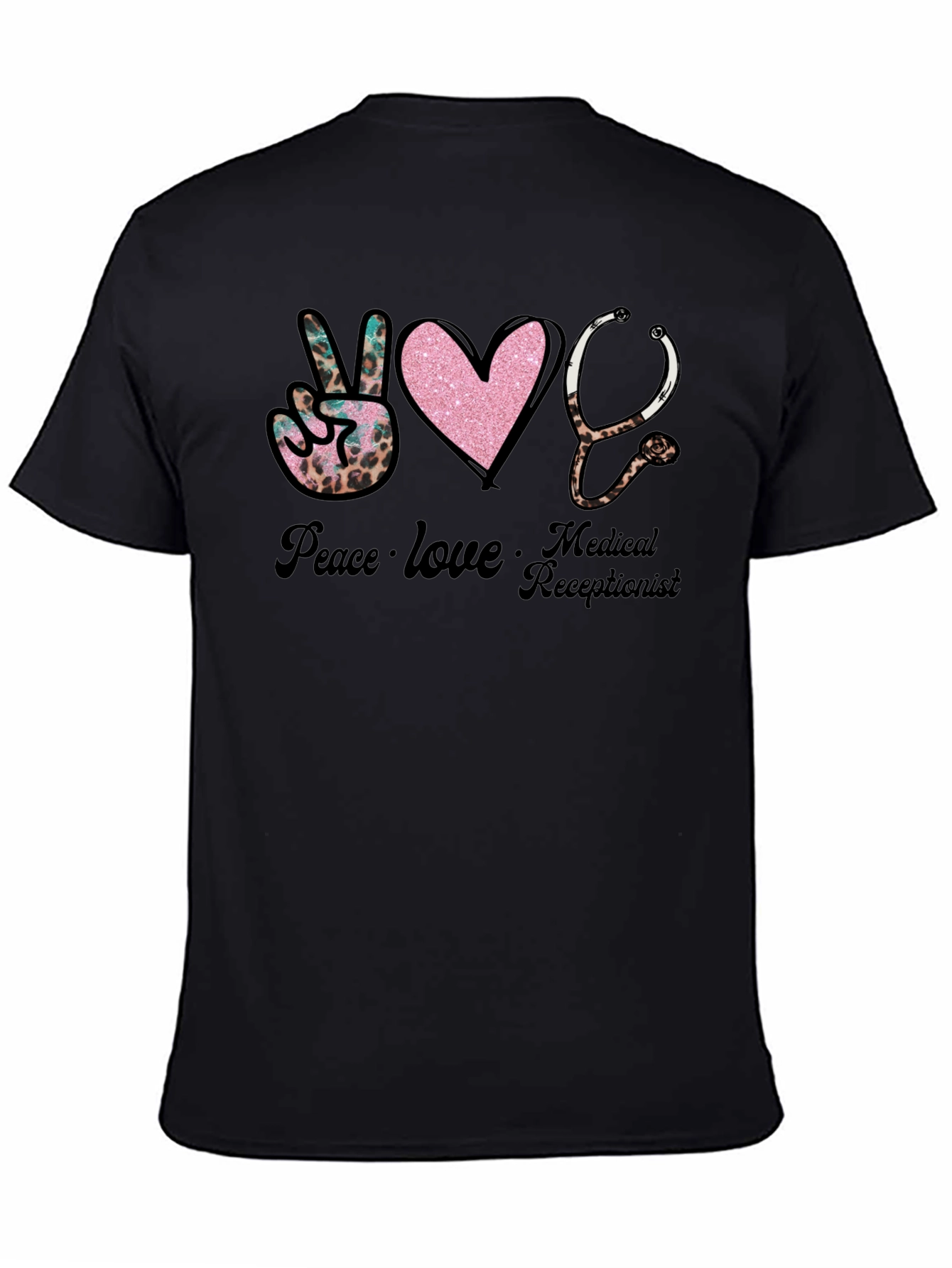 Peace Love Medical Receptionist T-Shirt