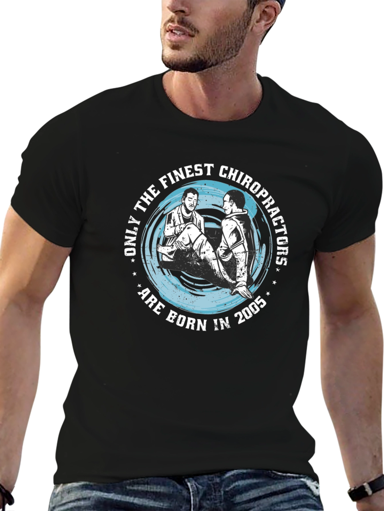 Finest Chiropractors Born in 2005 T-Shirt