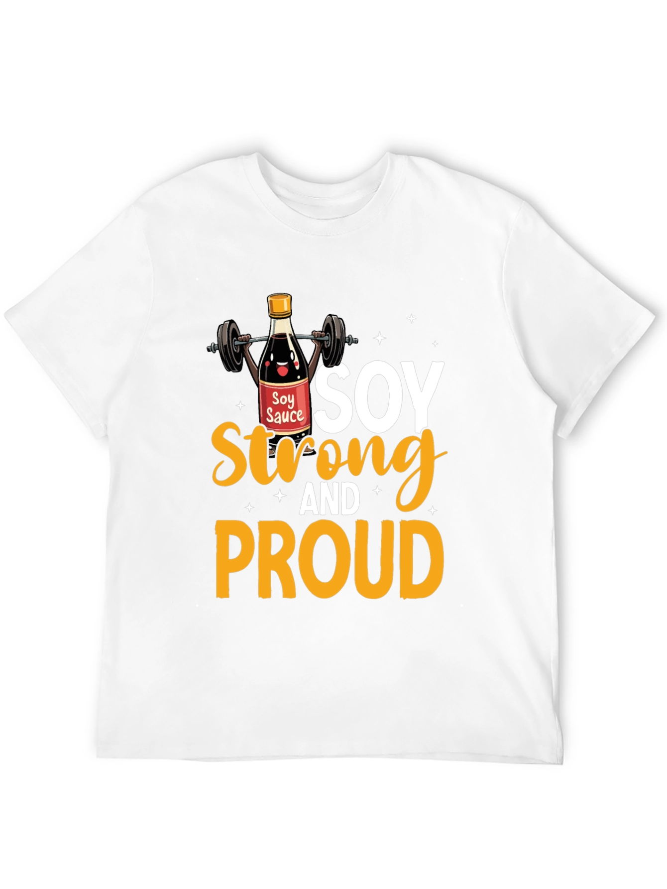 Soy Strong And Proud Graphic Tee