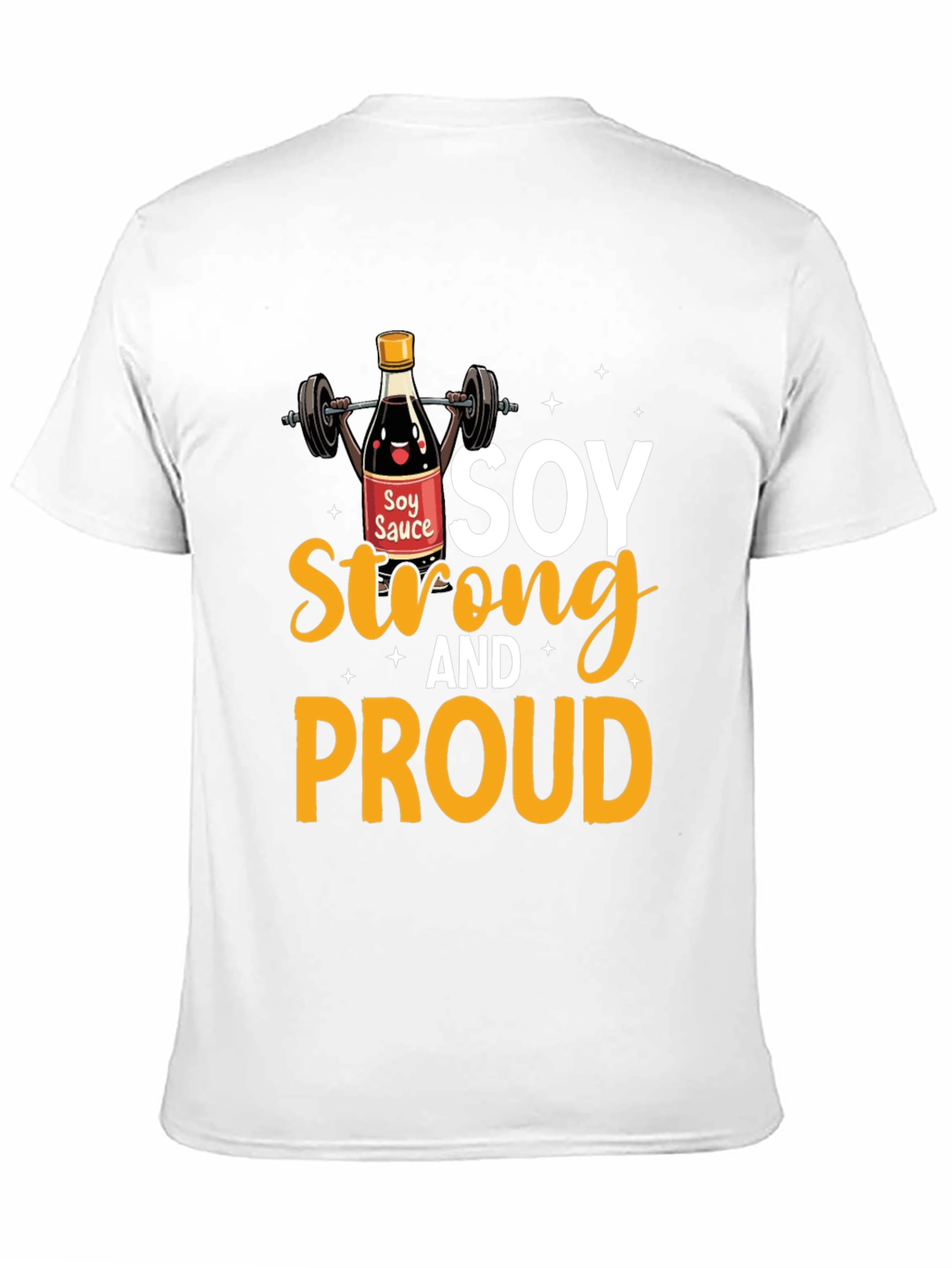 Soy Strong And Proud Graphic Tee