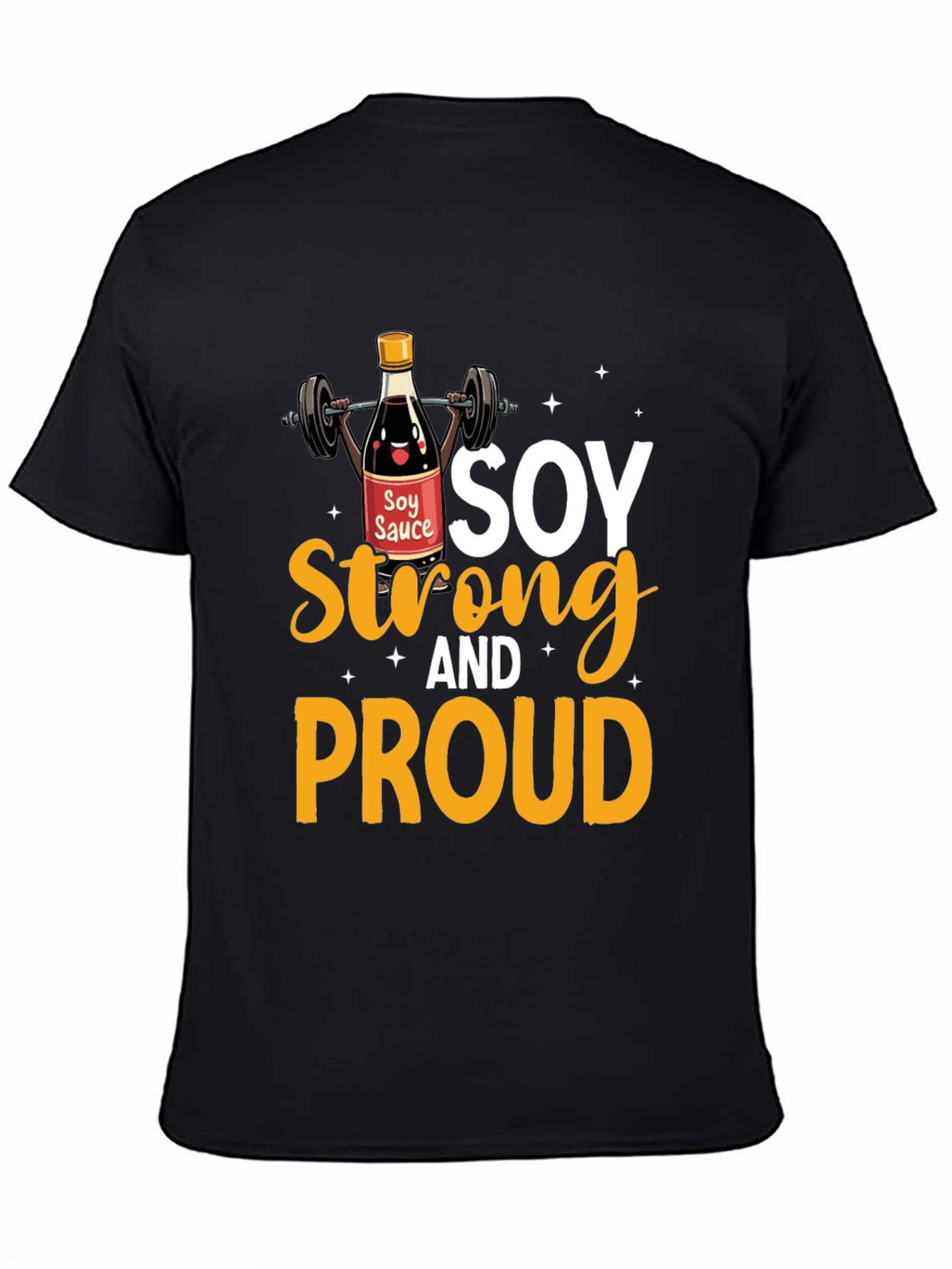 Soy Strong And Proud Graphic Tee