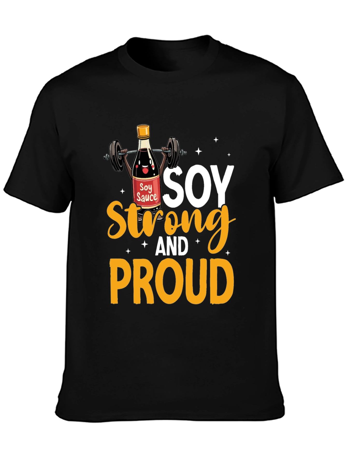 Soy Strong And Proud Graphic Tee