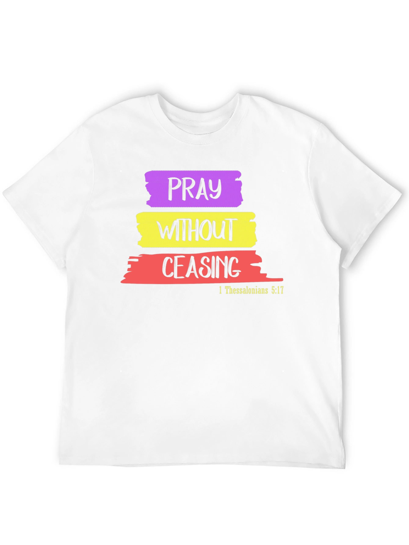 Pray Without Ceasing Graphic T-Shirt
