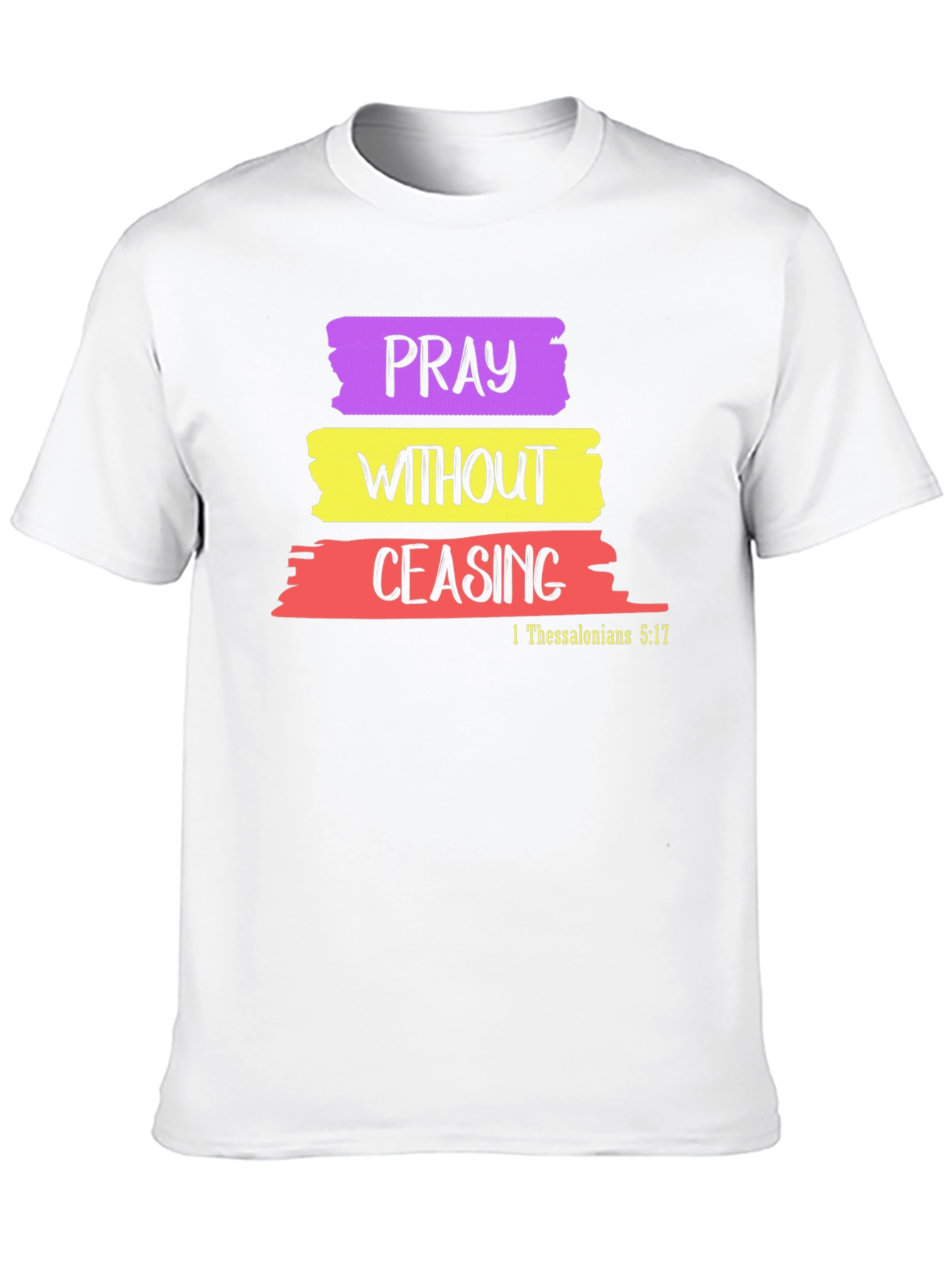 Pray Without Ceasing Graphic T-Shirt