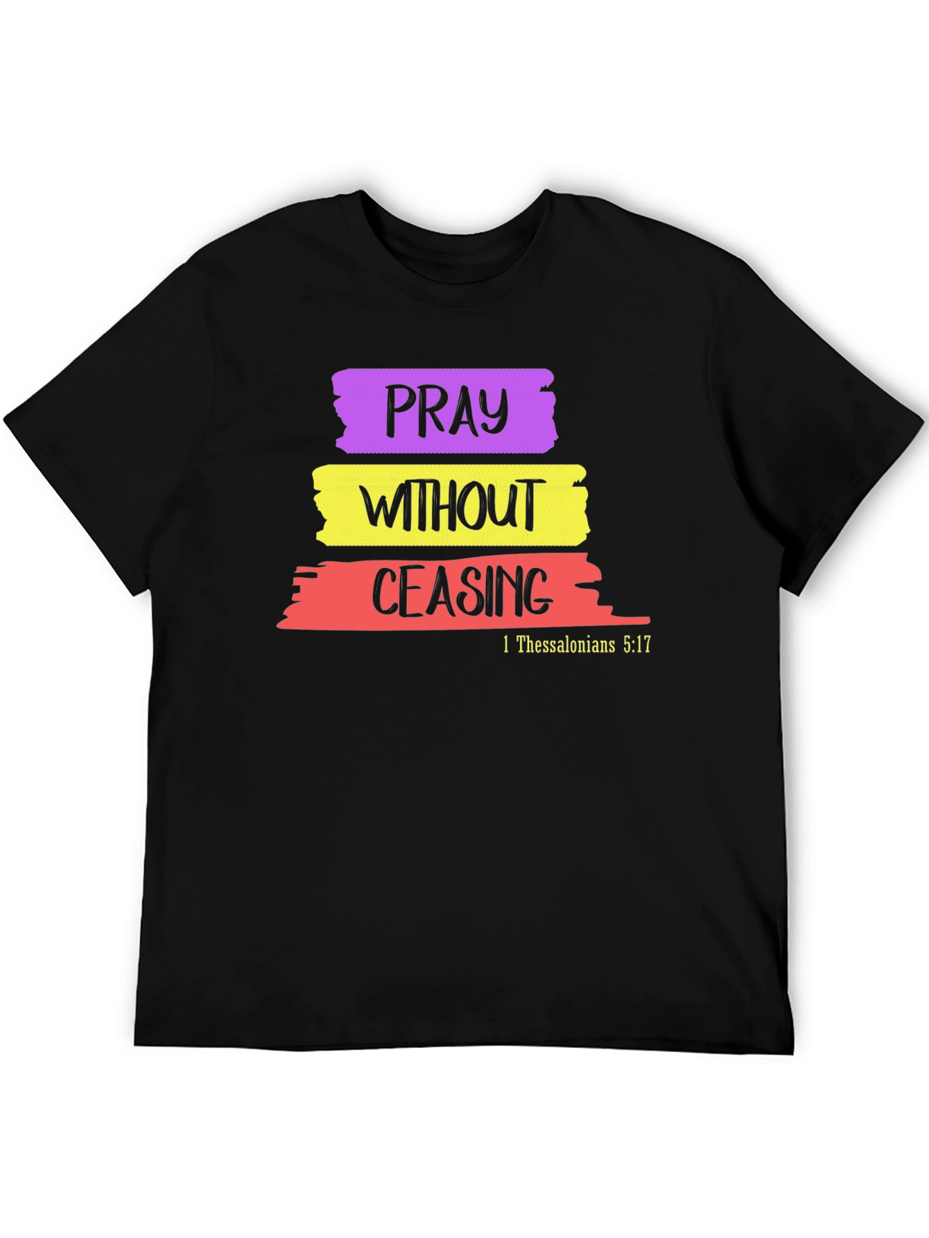 Pray Without Ceasing Graphic T-Shirt