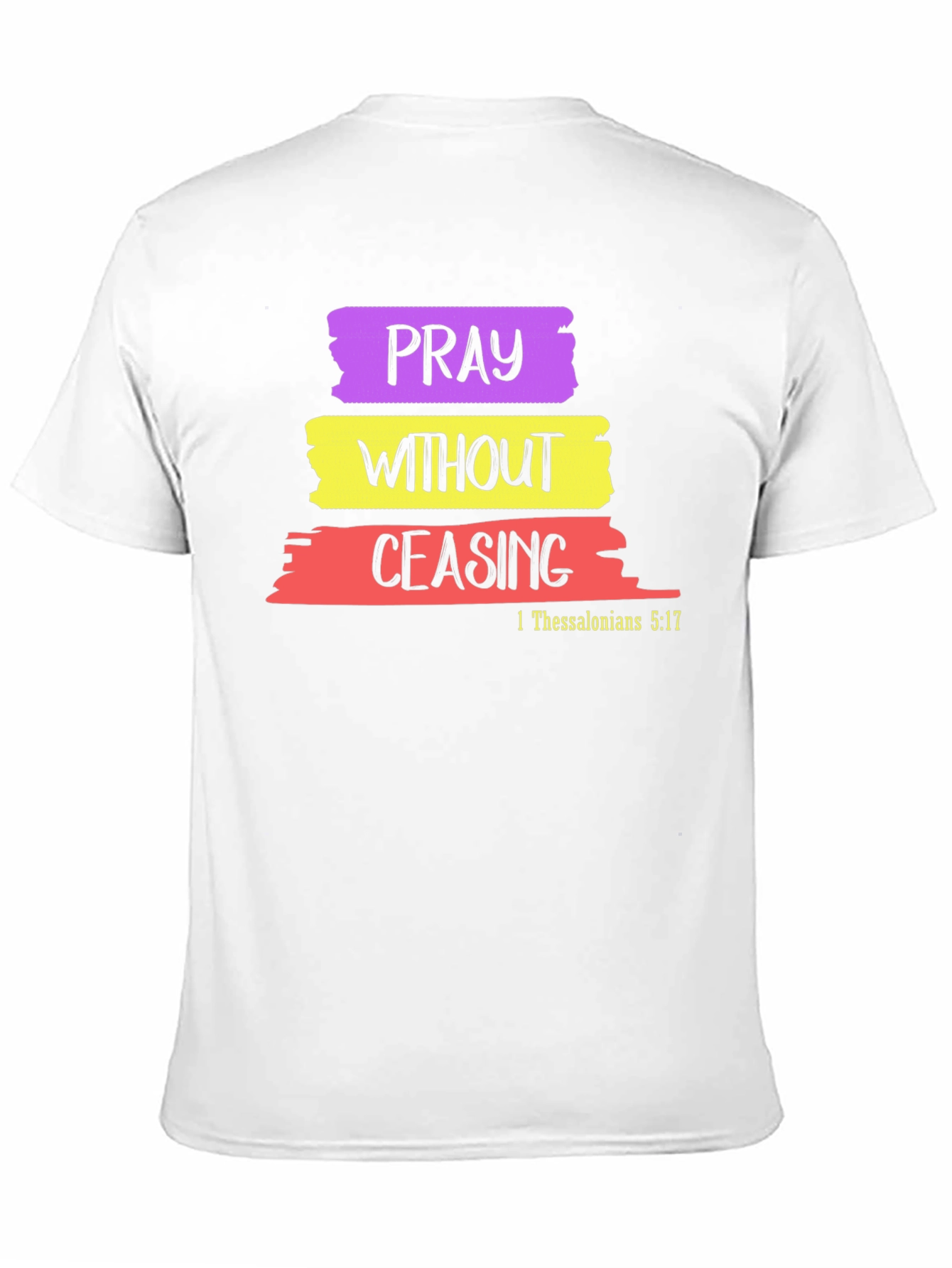 Pray Without Ceasing Graphic T-Shirt