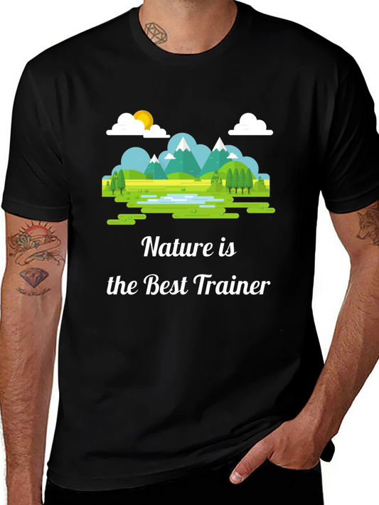Nature is the Best Trainer Graphic T-Shirt