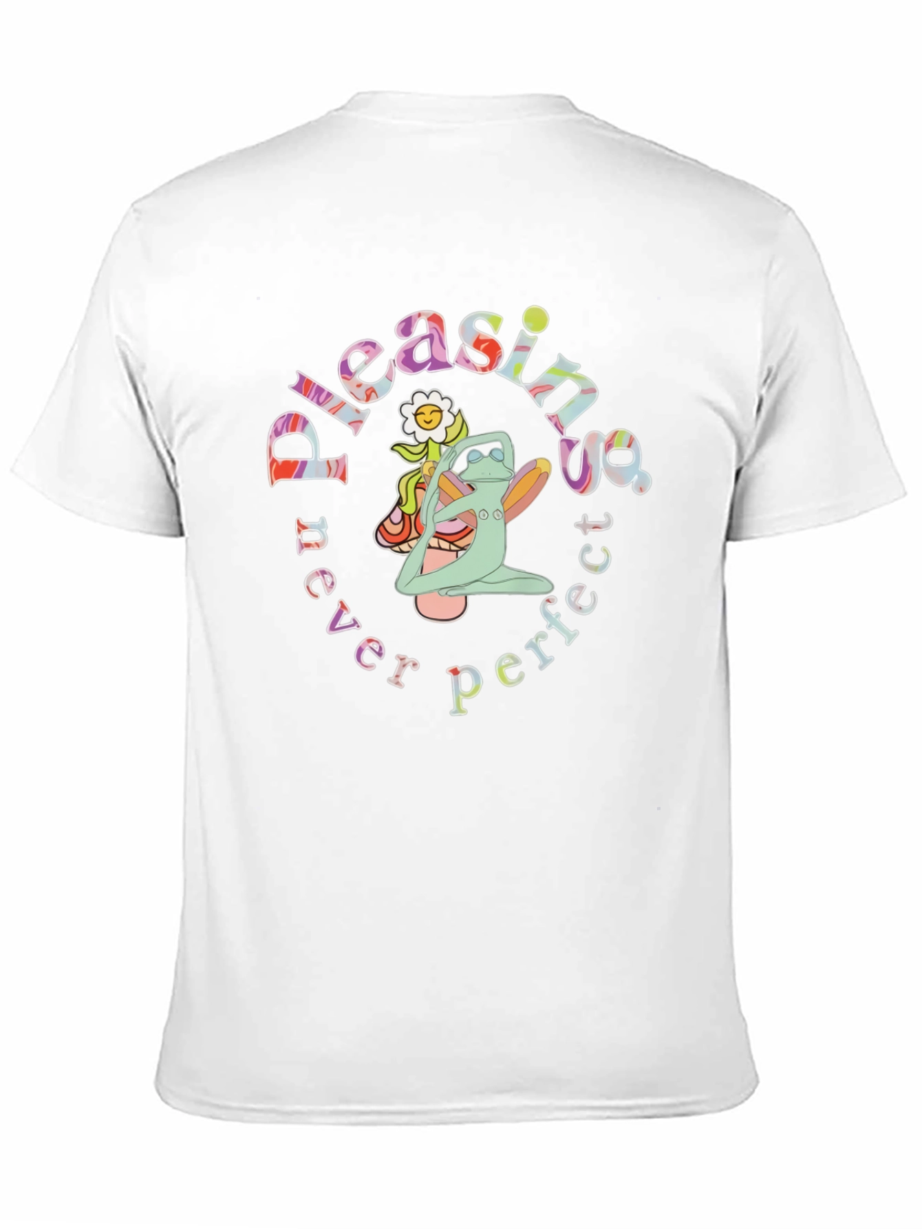 Pleasing Never Perfect Graphic T-Shirt