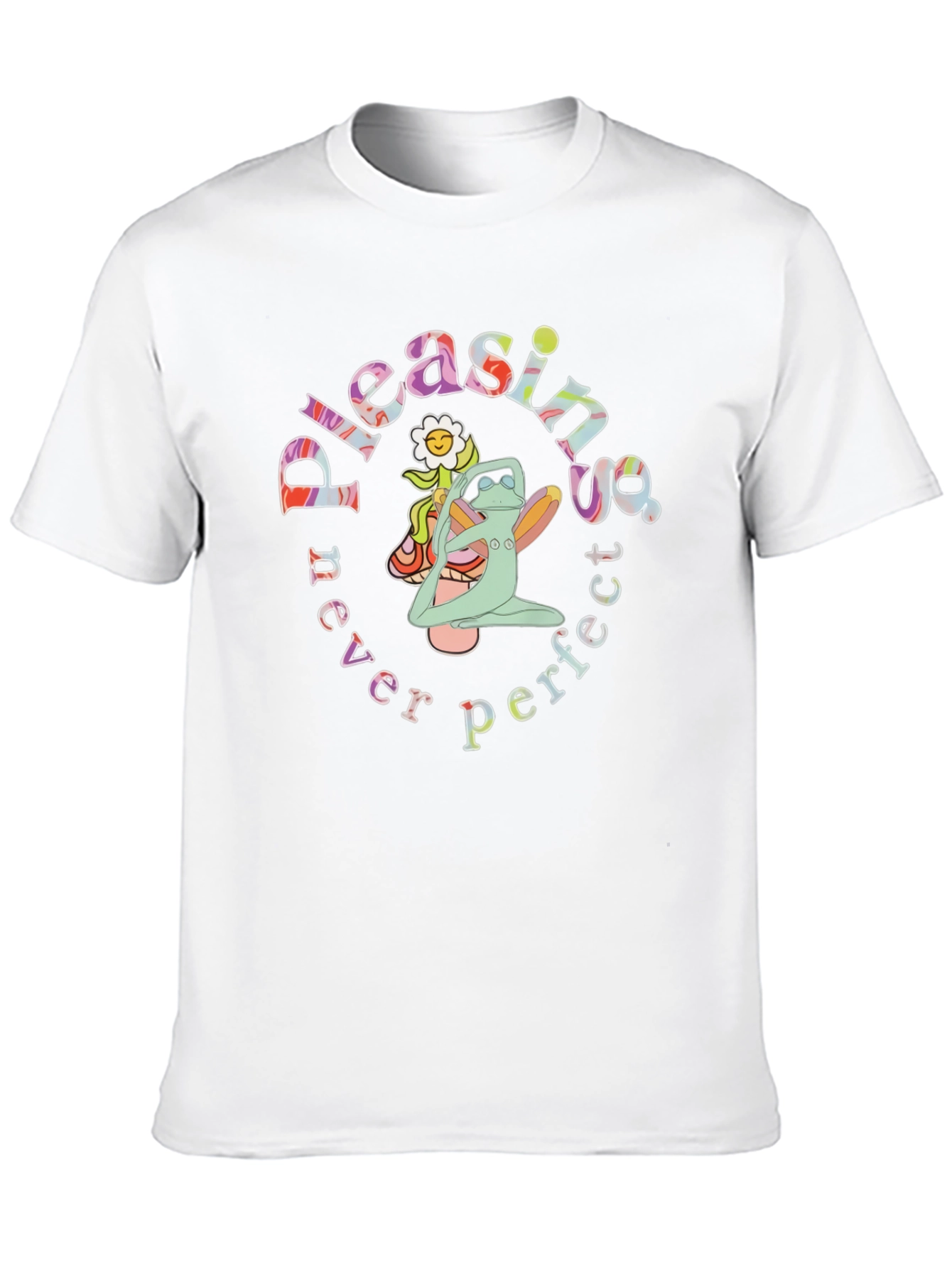 Pleasing Never Perfect Graphic T-Shirt