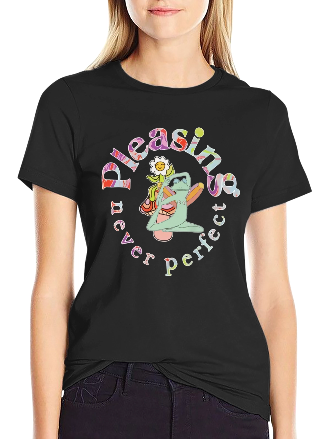 Pleasing Never Perfect Graphic T-Shirt