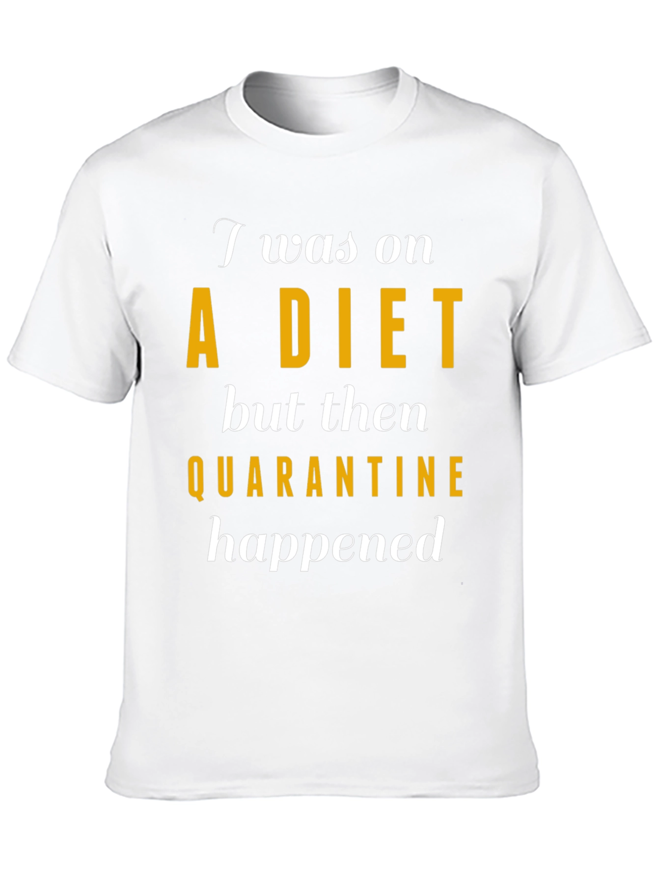 Quarantine Diet T-Shirt