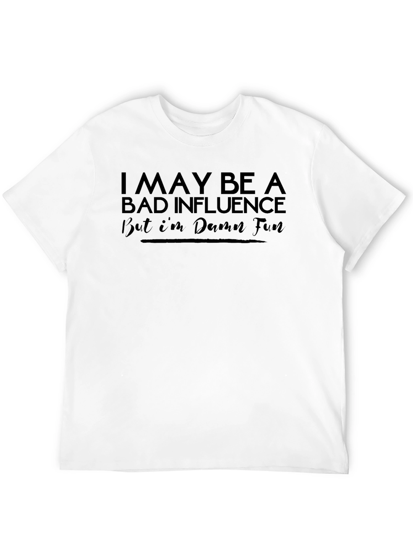Bad Influence Funny Graphic T-Shirt