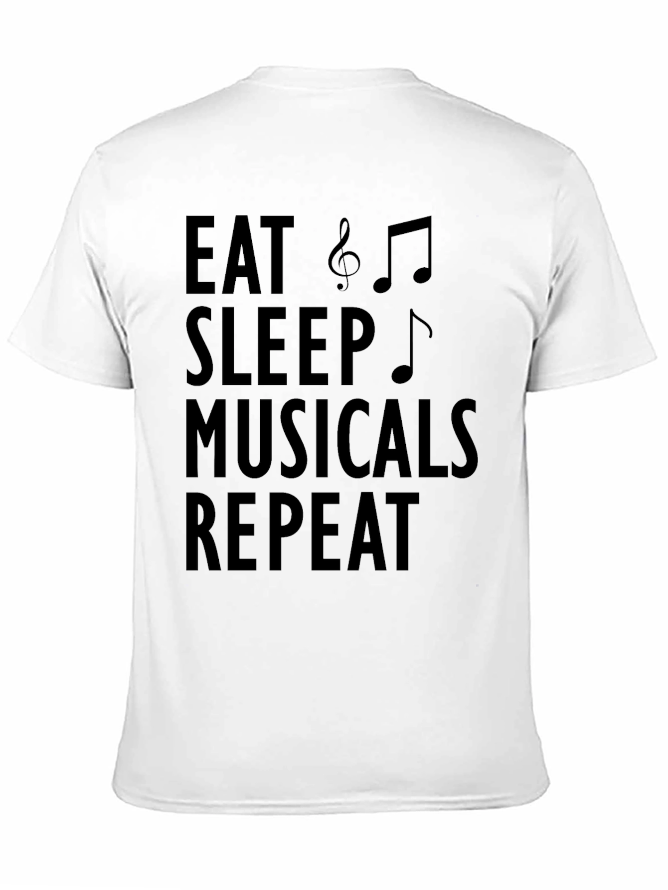 Eat Sleep Musicals Repeat Black Graphic Tee