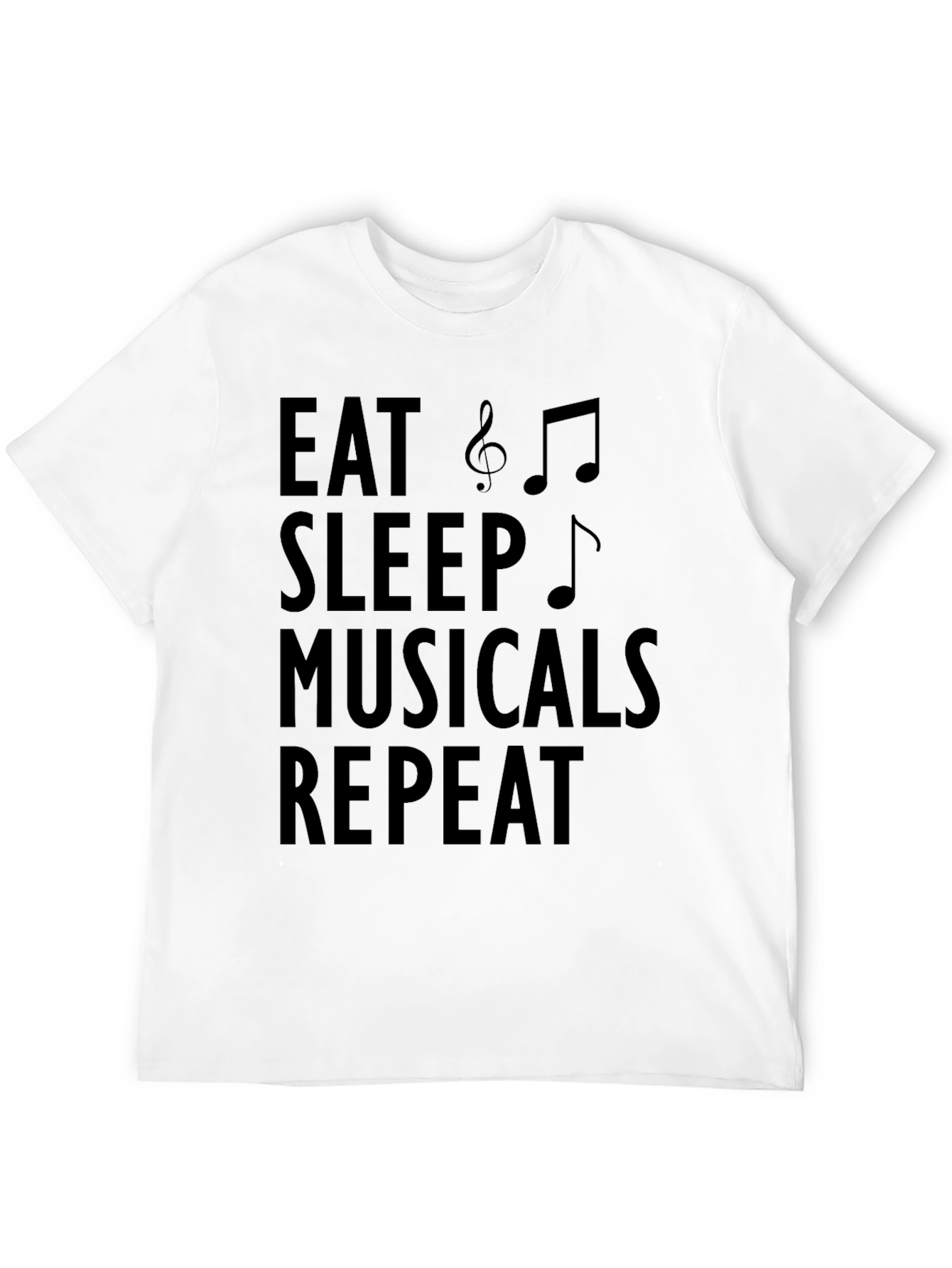 Eat Sleep Musicals Repeat Black Graphic Tee