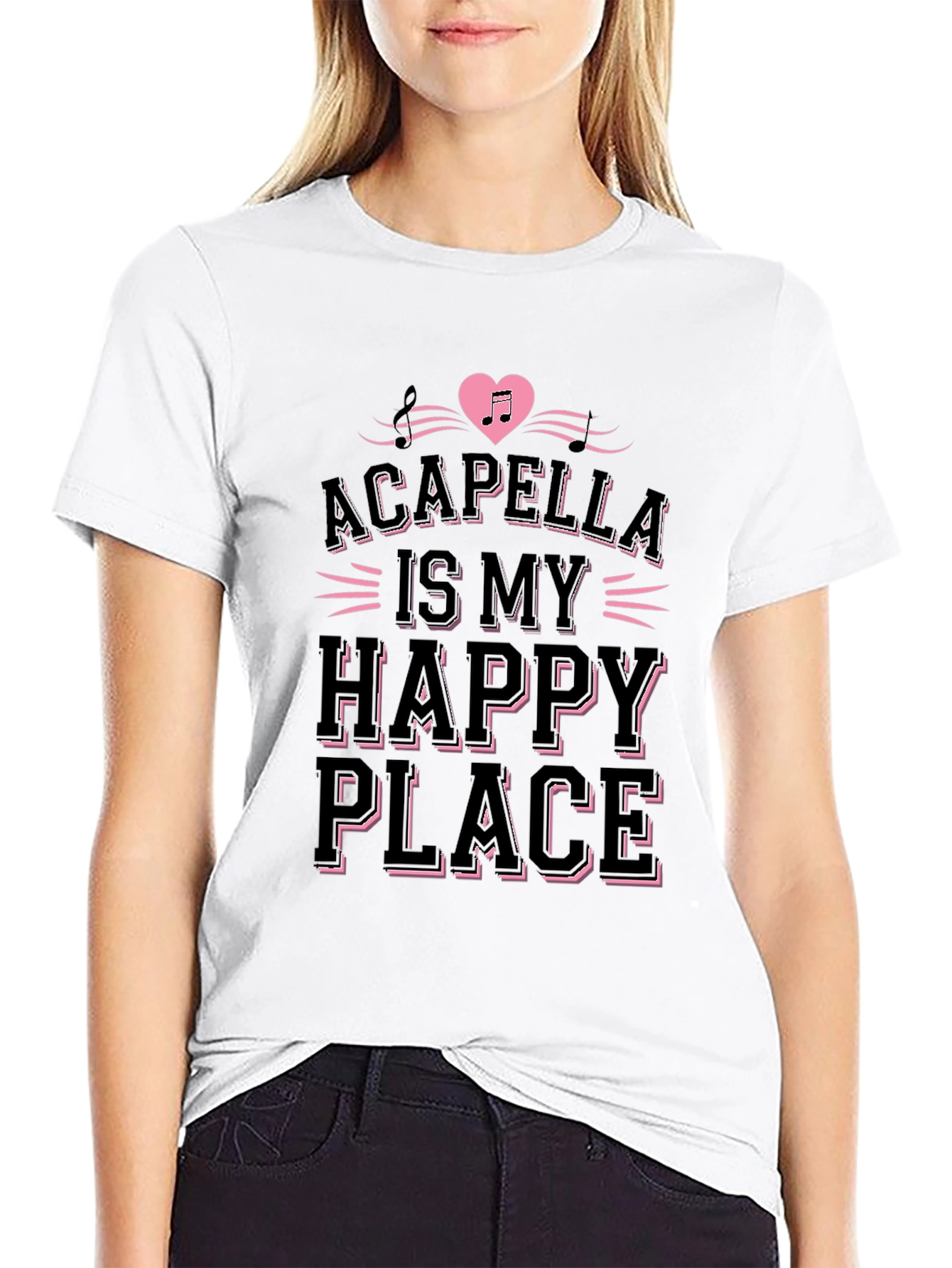 Acapella Is My Happy Place Black T-Shirt