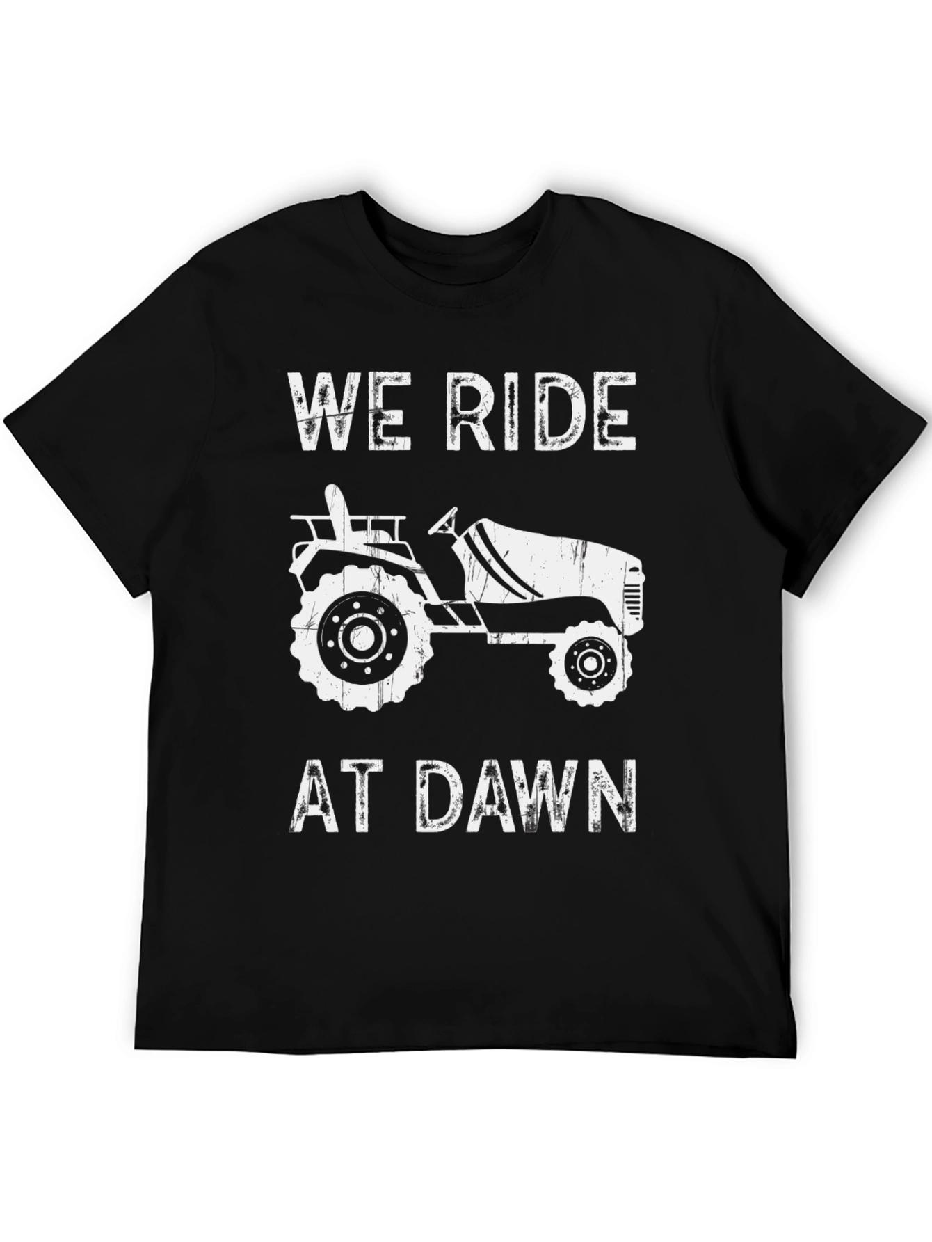 We Ride at Dawn Tractor Graphic Tee