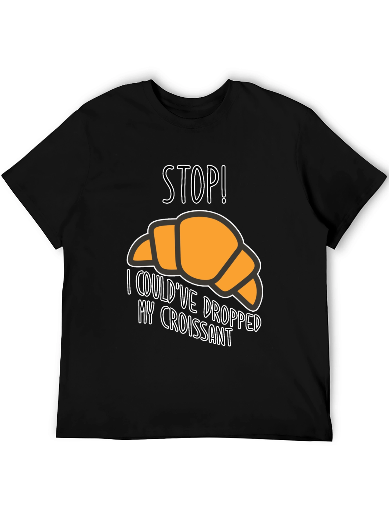 Stop! Croissant Graphic T-Shirt