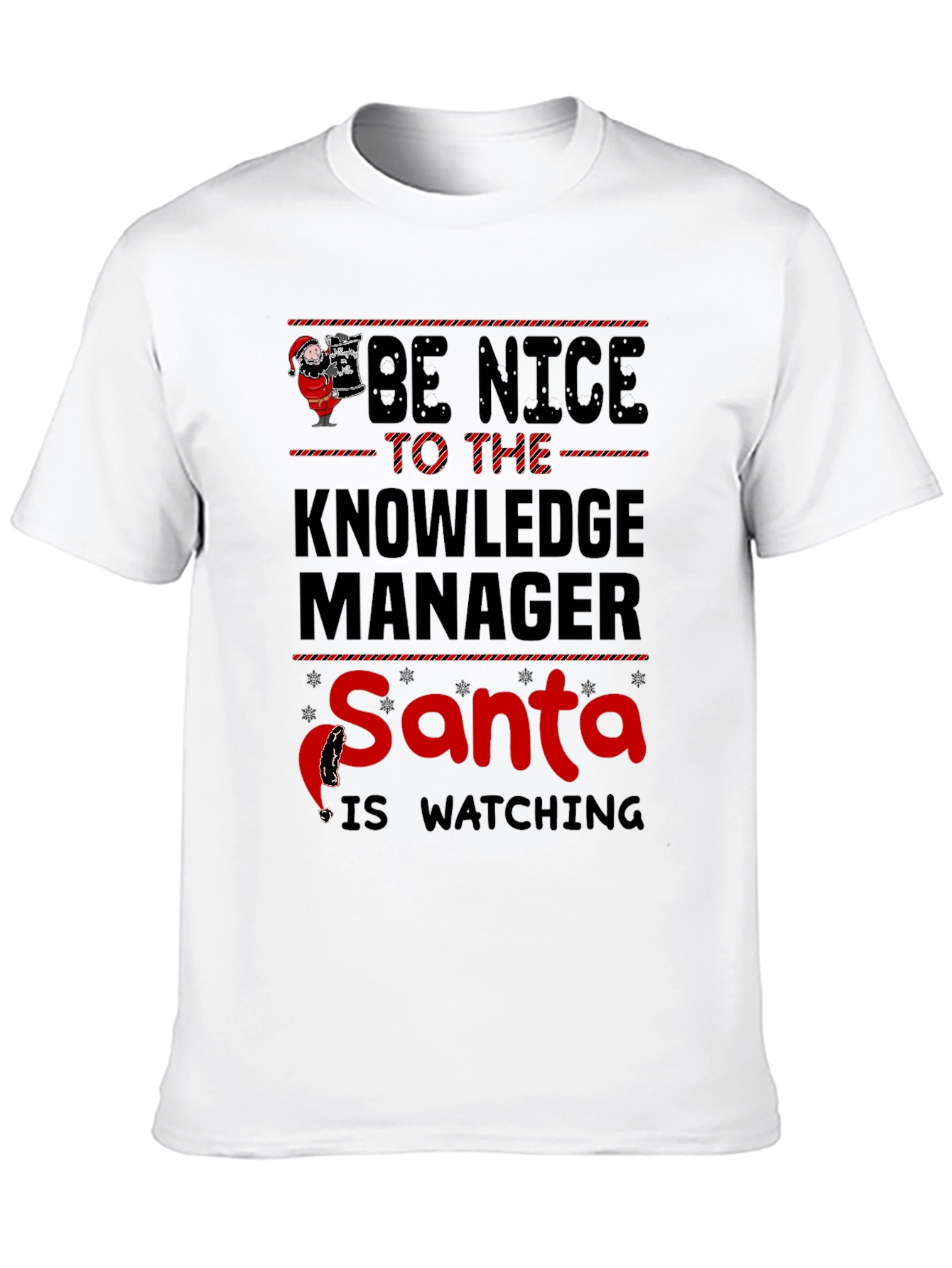 Be Nice to the Knowledge Manager T-Shirt