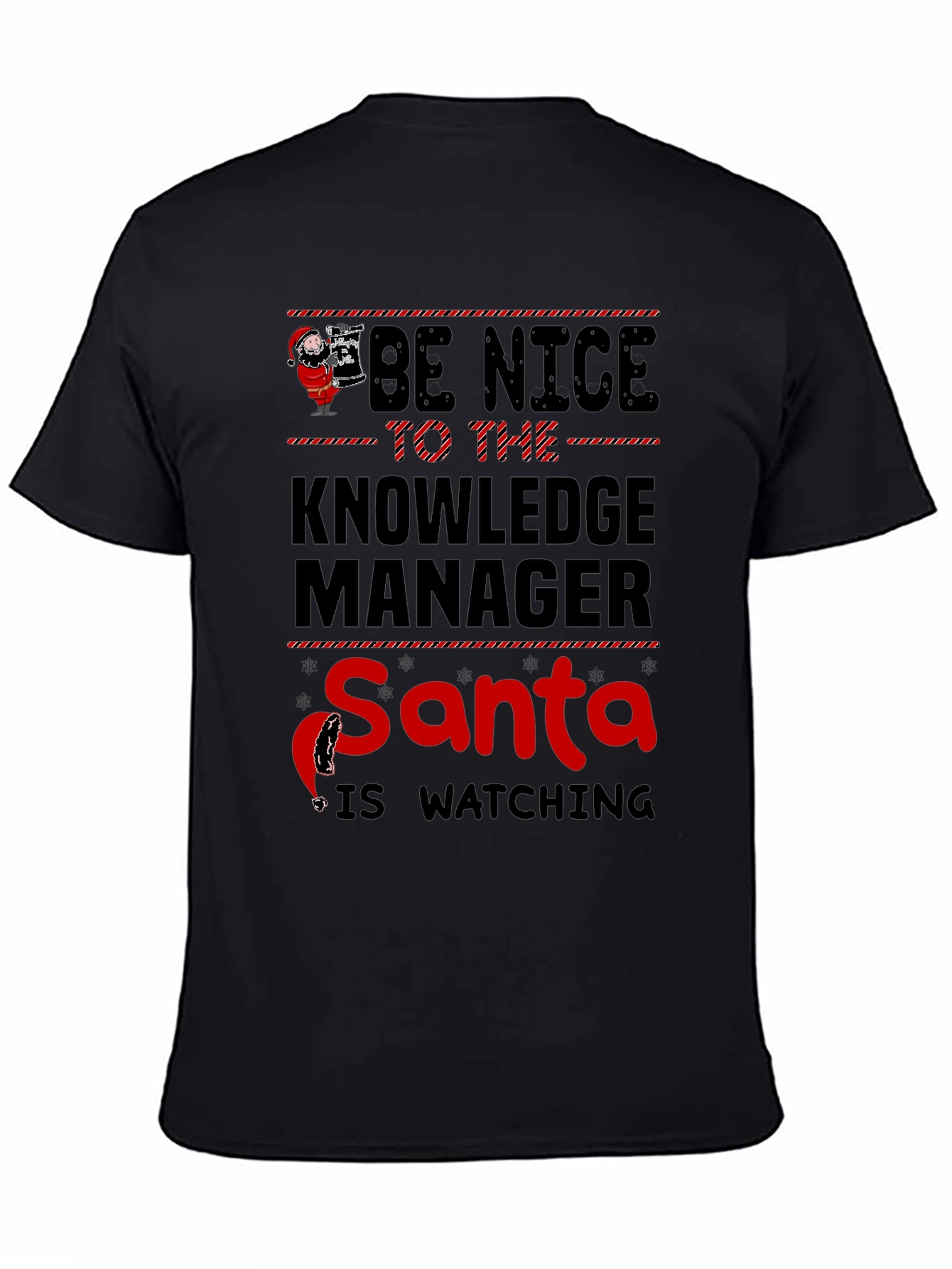 Be Nice to the Knowledge Manager T-Shirt
