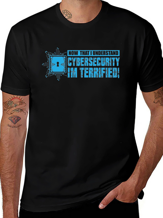 Cybersecurity Terrified Graphic Tee