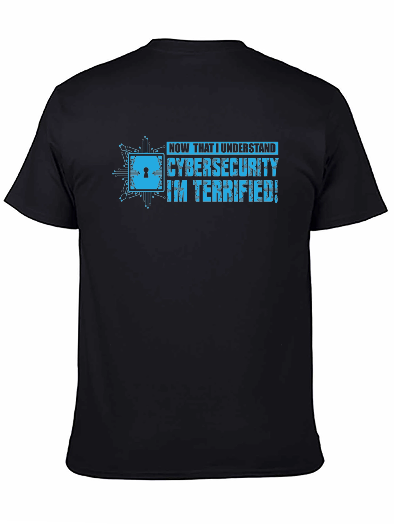 Cybersecurity Terrified Graphic Tee