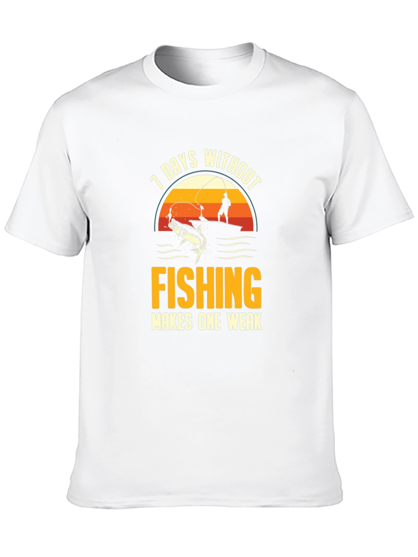 Fishing T-Shirt - 7 Days Without Fishing