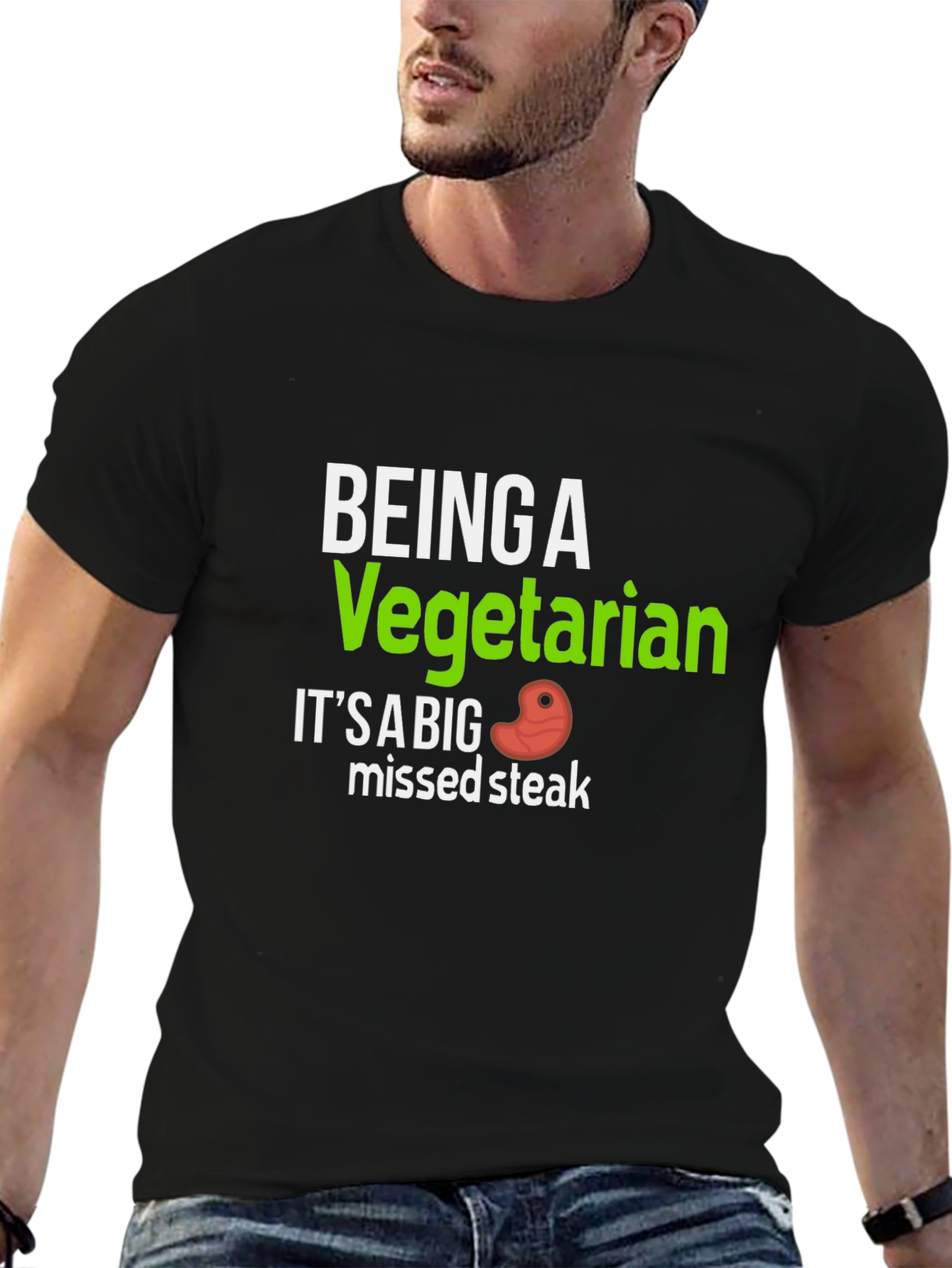 Being a Vegetarian Missed Steak Funny T-Shirt
