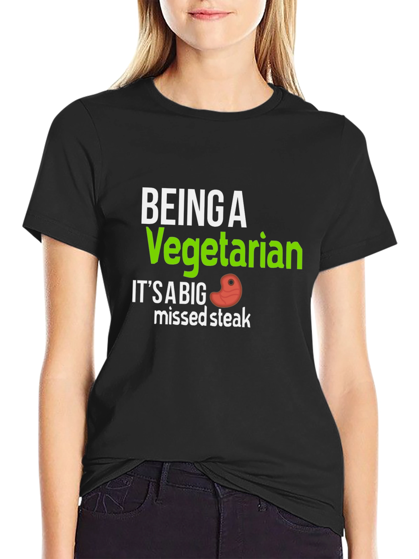 Being a Vegetarian Missed Steak Funny T-Shirt