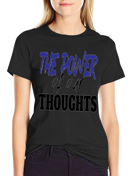 Power of Thoughts Graphic Tee - Inspiring Message