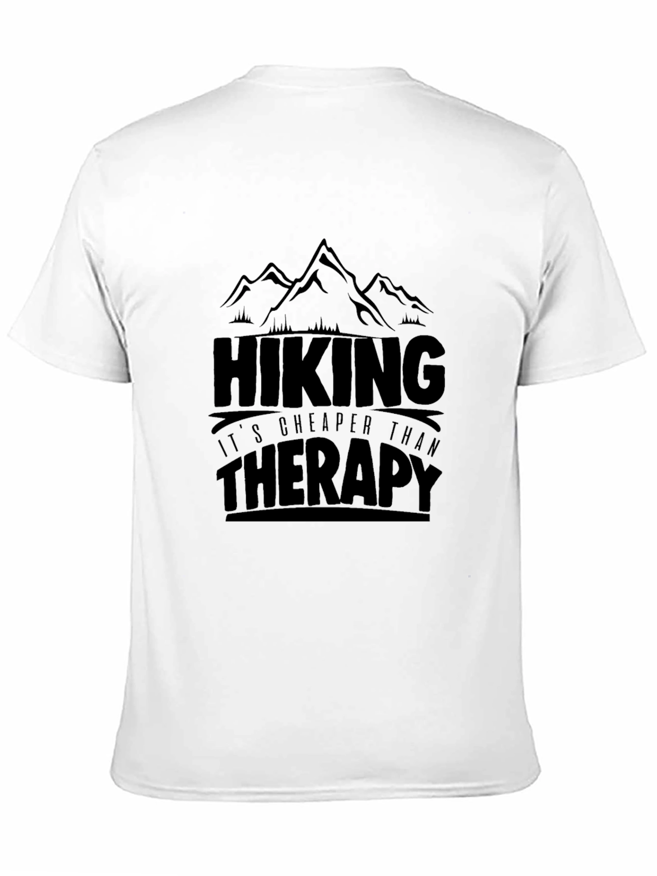 Hiking Cheaper Than Therapy T-Shirt