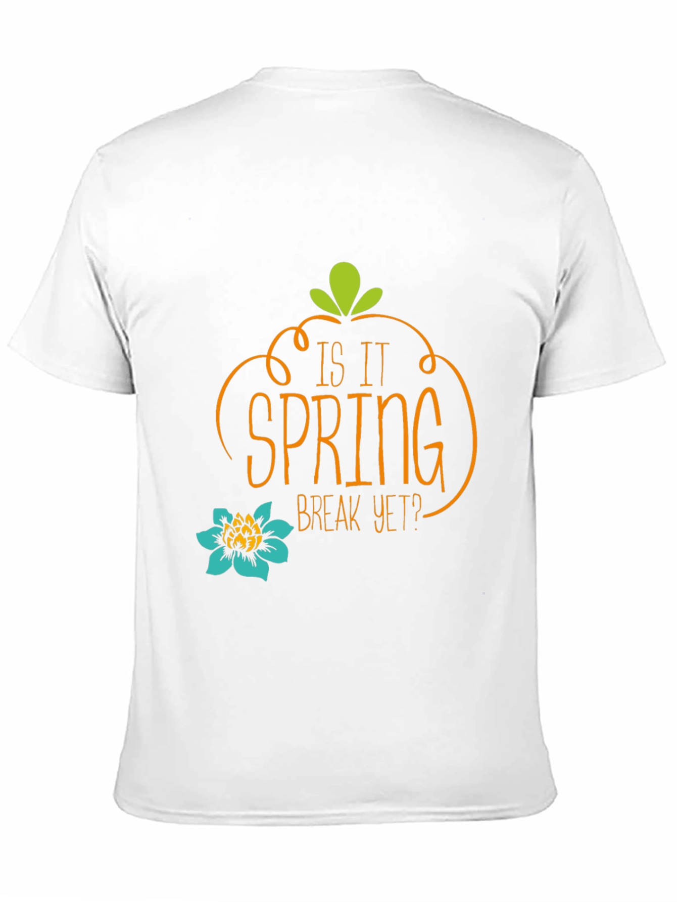 Is It Spring Break Yet? Graphic Tee