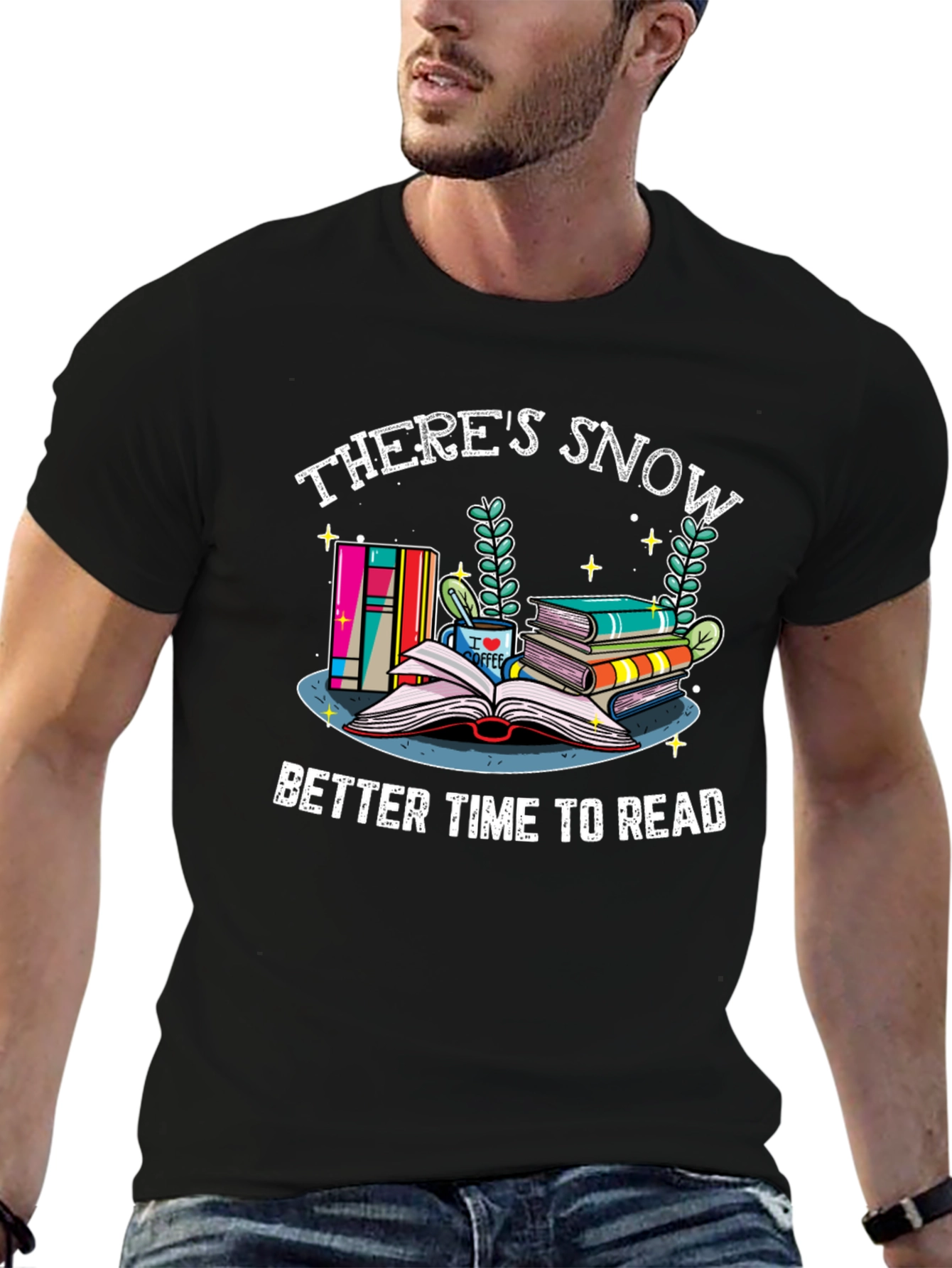 Theres Snow Better Time to Read Graphic T-Shirt