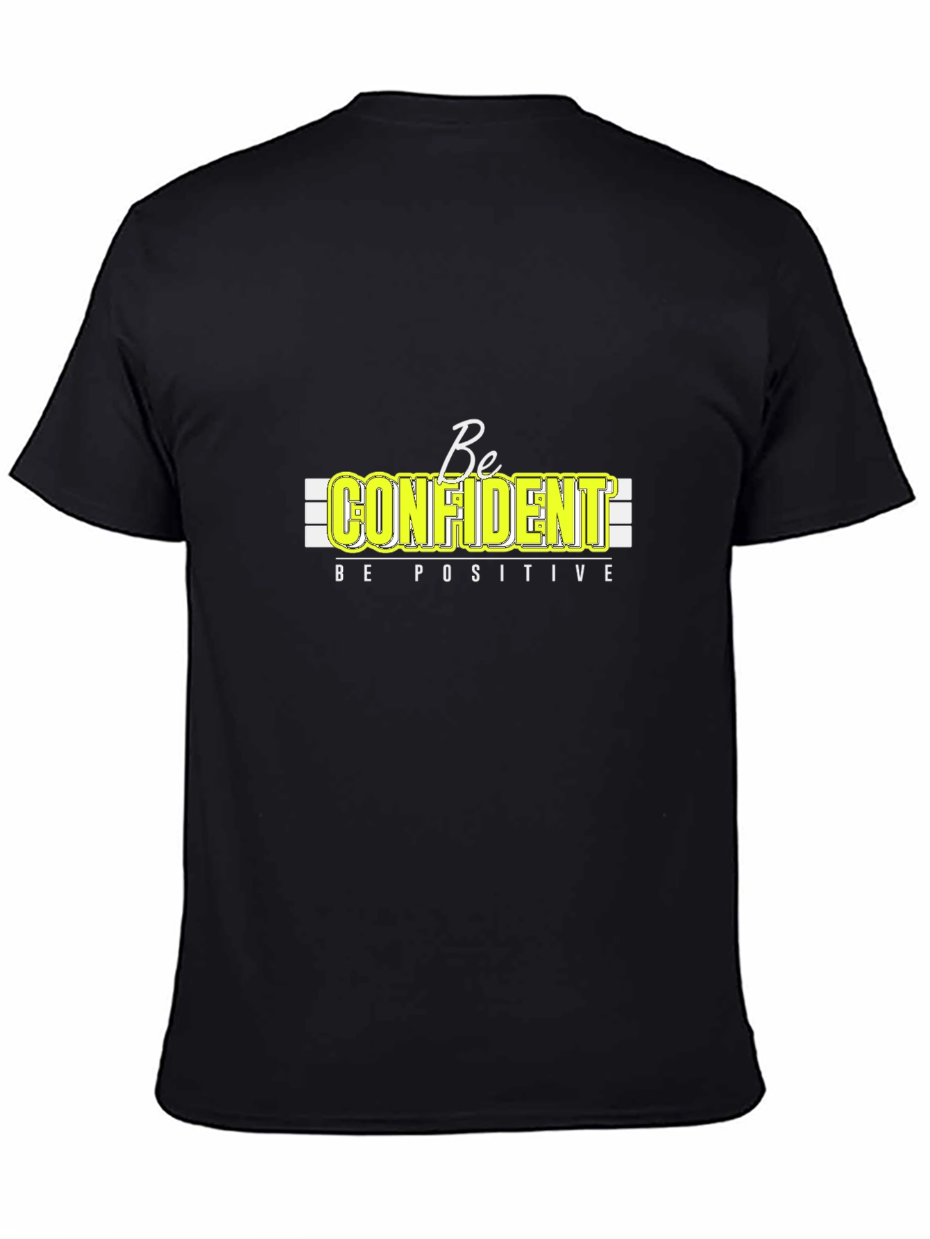 Be Confident Positive Graphic T-Shirt - Black