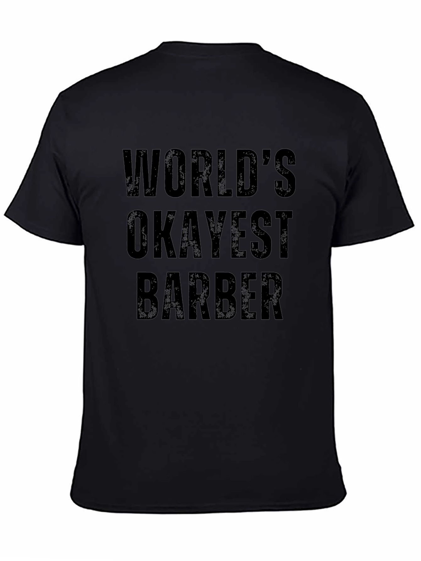 Worlds Okayest Barber T-Shirt - Funny Barber Gift
