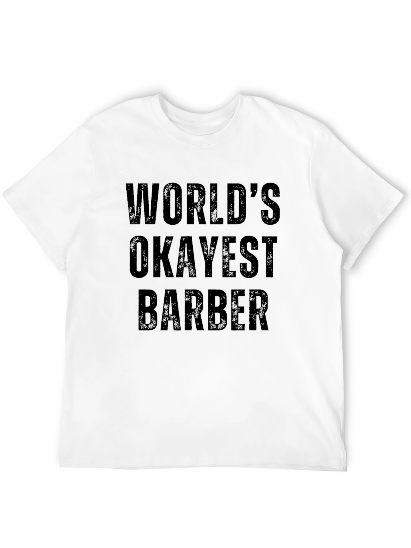 Worlds Okayest Barber T-Shirt - Funny Barber Gift
