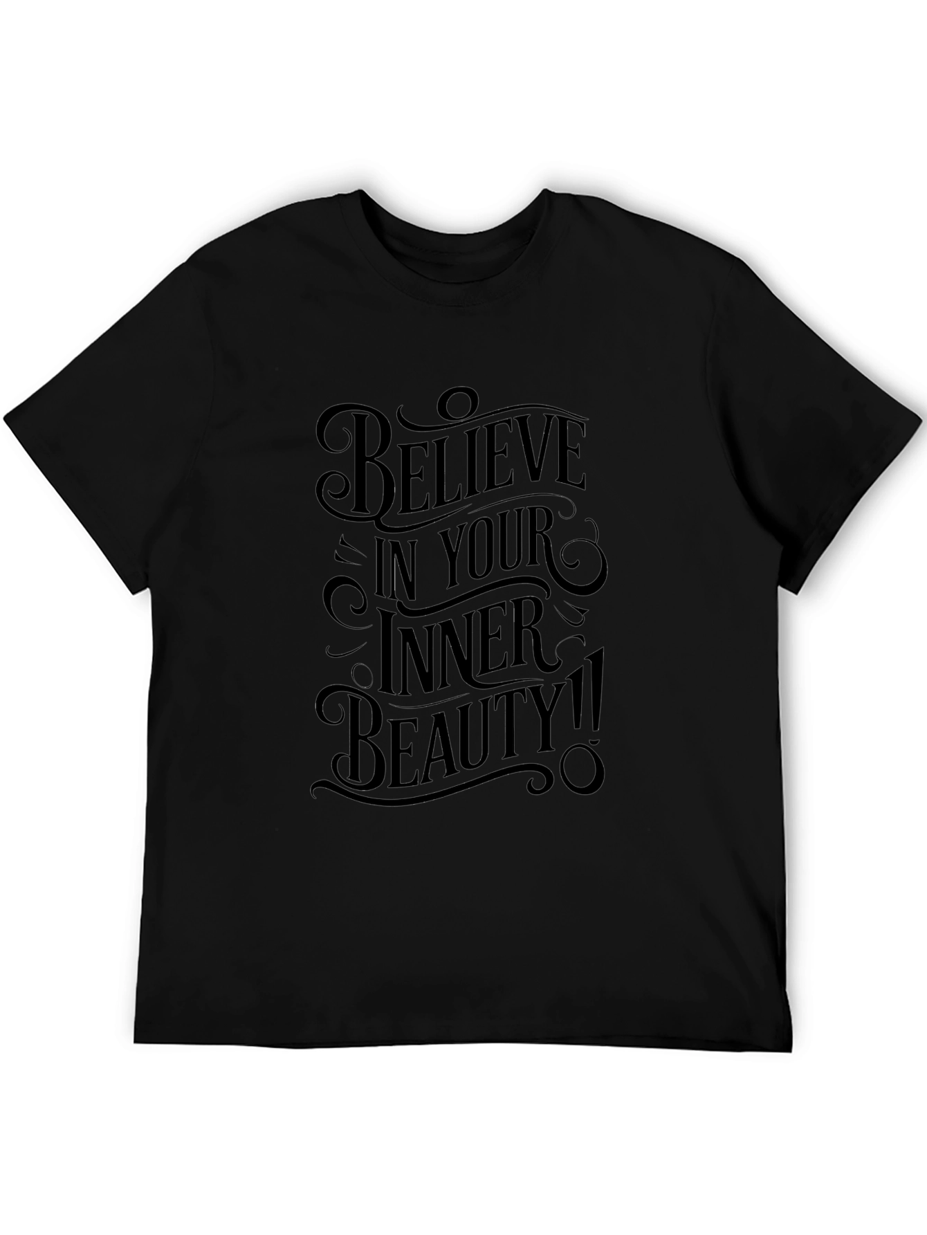 Believe in Your Inner Beauty Black Graphic T-Shirt
