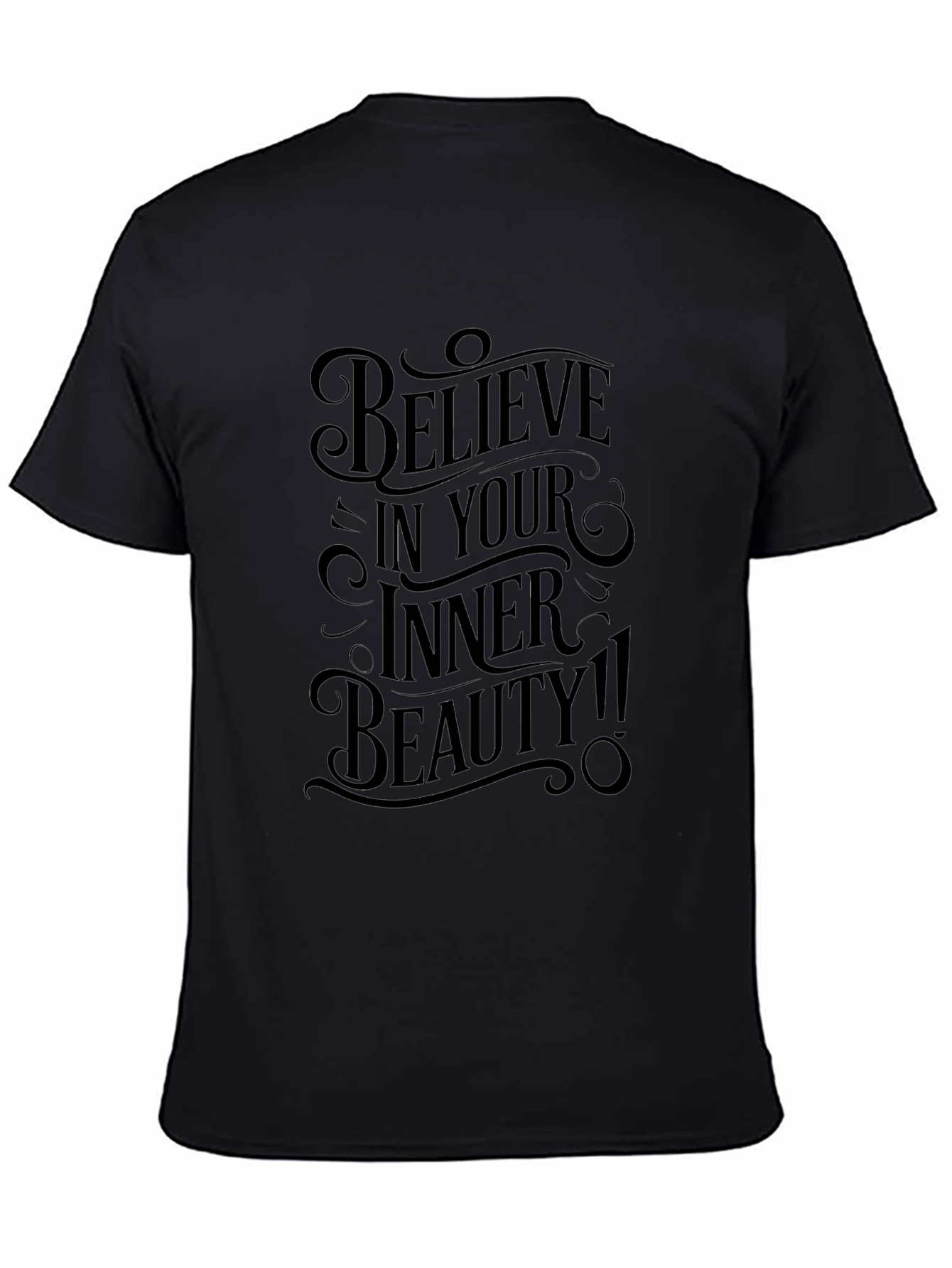 Believe in Your Inner Beauty Black Graphic T-Shirt
