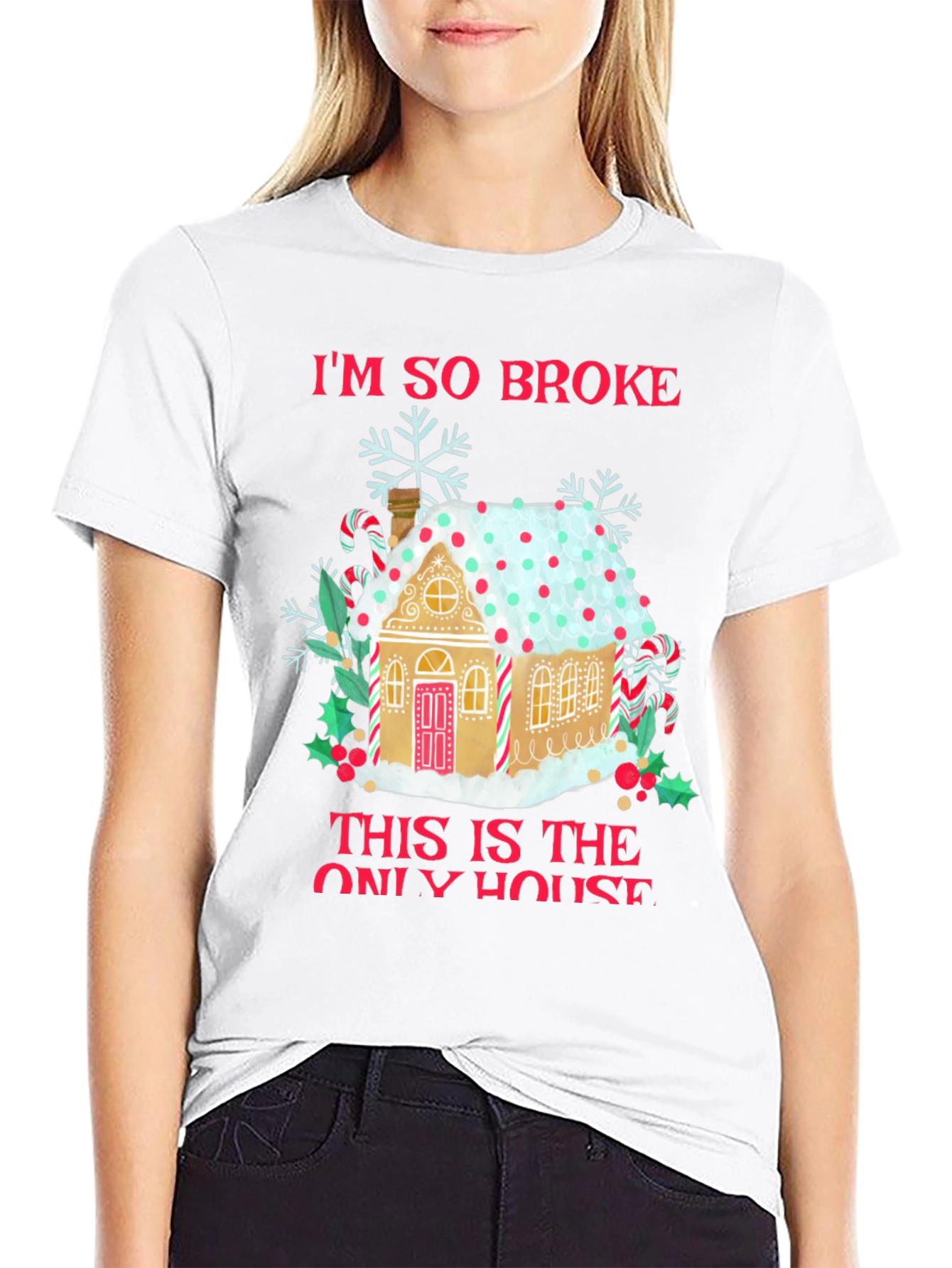 Im So Broke Gingerbread House Christmas T-Shirt