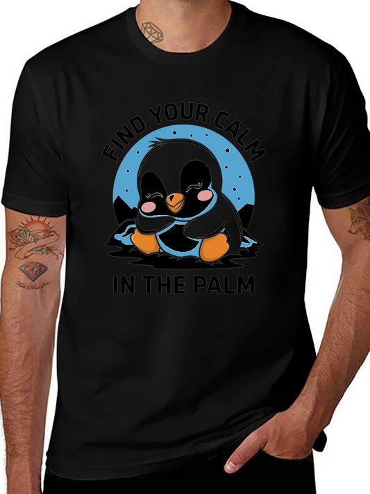 Penguin Calm Graphic T-Shirt - Find Your Calm in The Palm