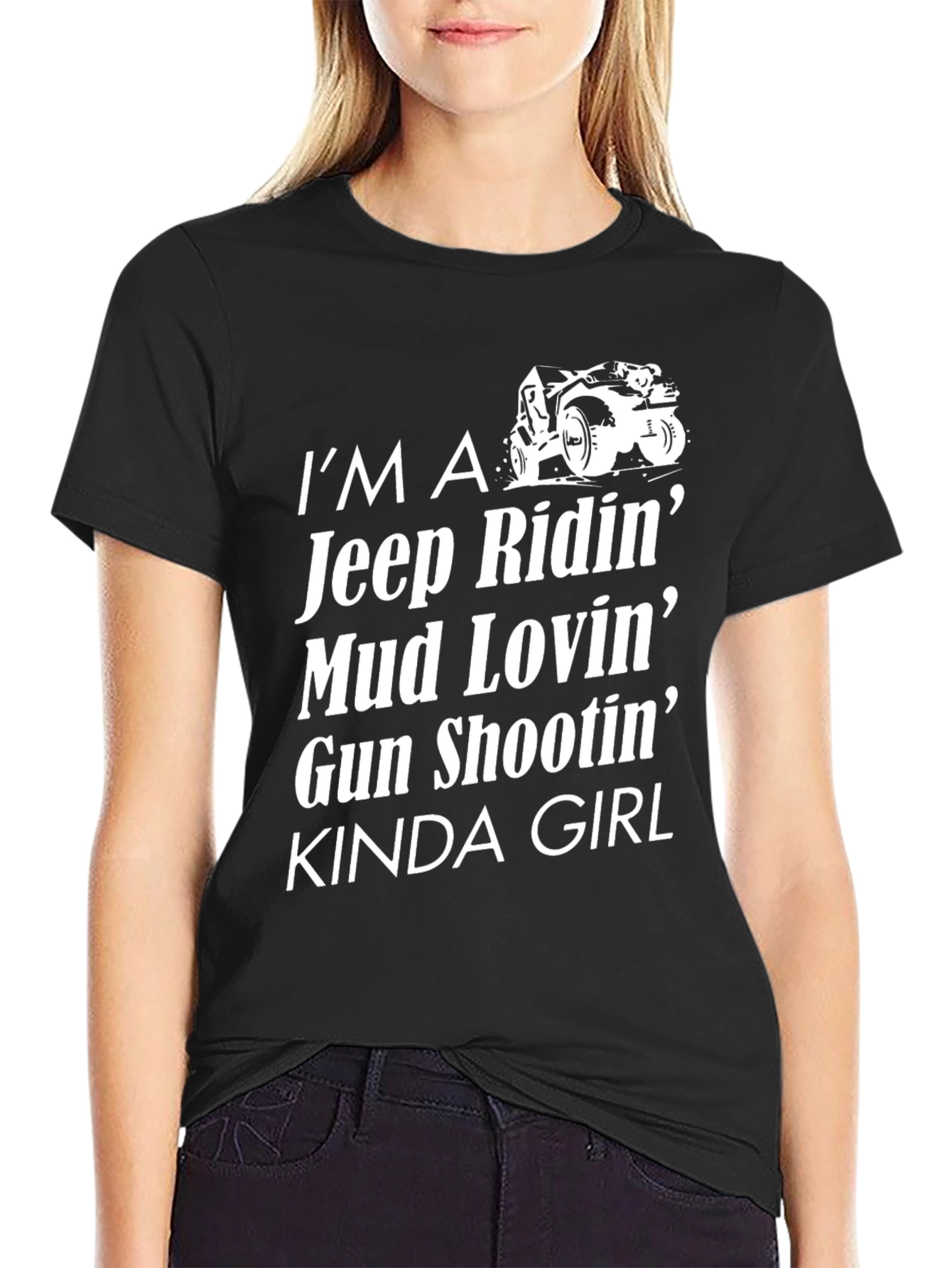 Im A Jeep Riding Mud Lovin Kinda Girl T-Shirt