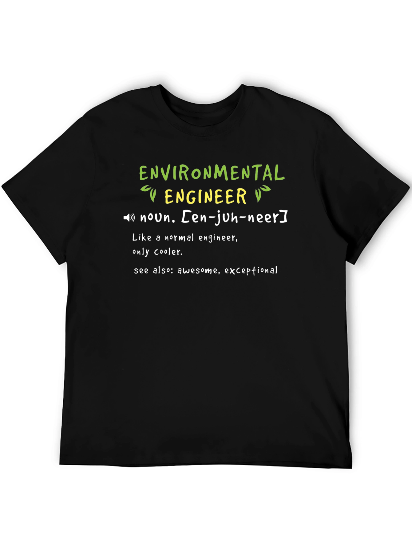 Environmental Engineer Definition Graphic Tee