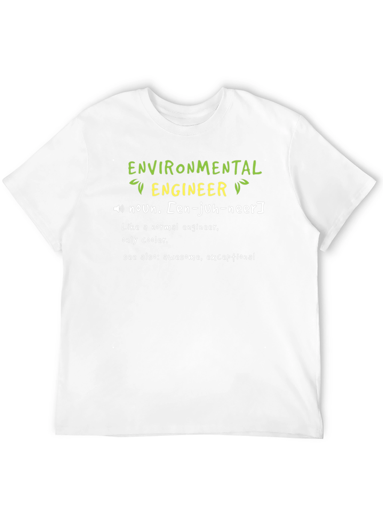 Environmental Engineer Definition Graphic Tee