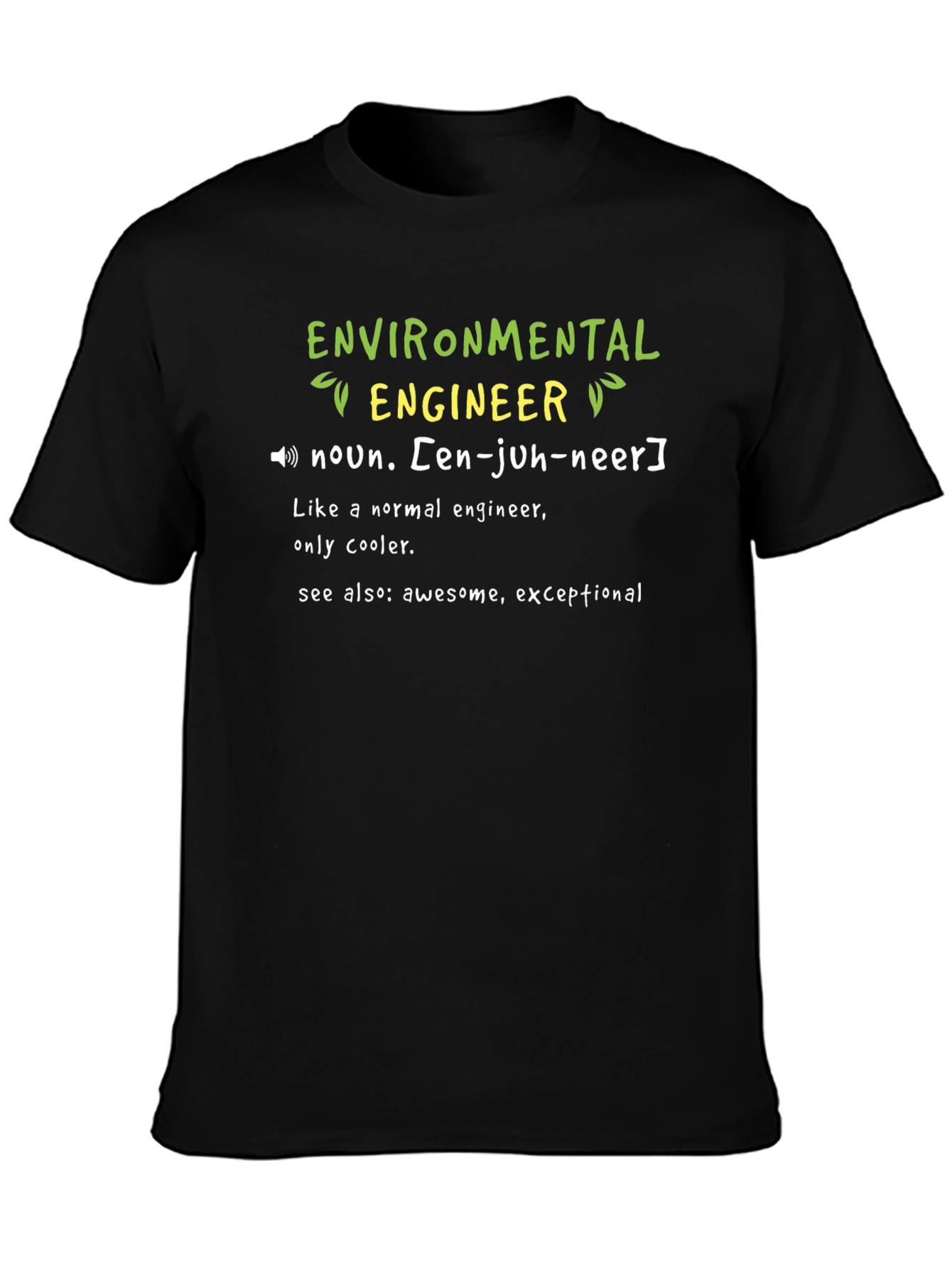 Environmental Engineer Definition Graphic Tee